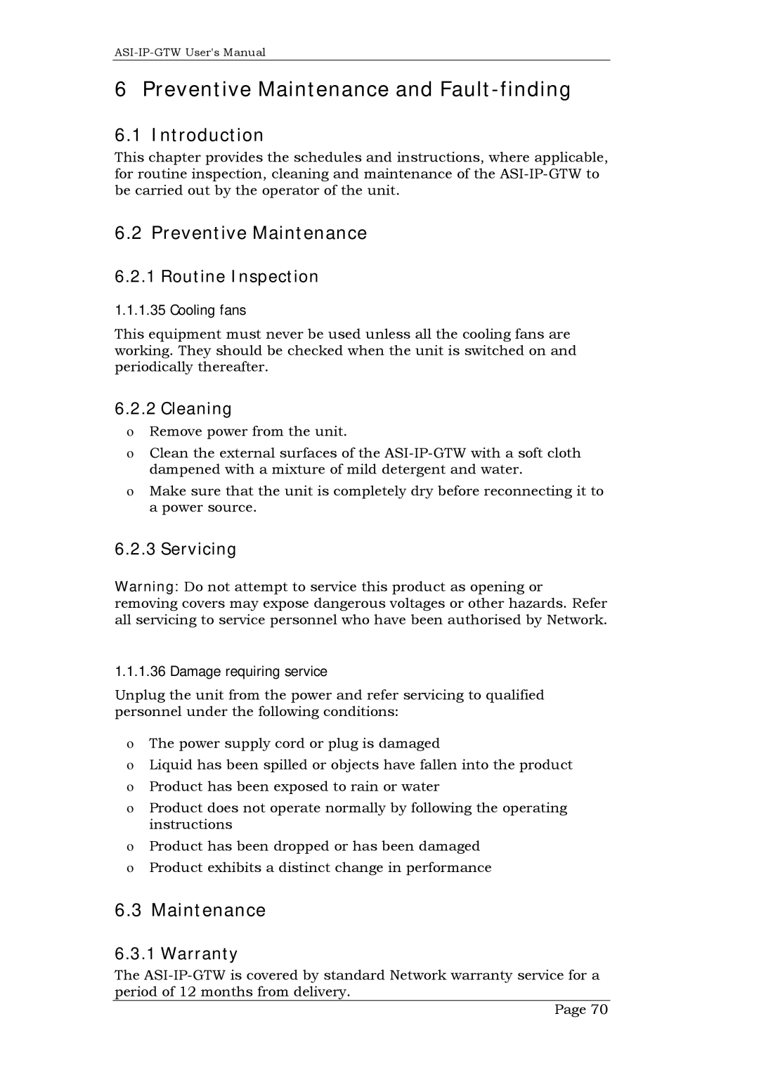 Network Technologies DVB-ASI to IP, ASI-IP-GTW user manual Preventive Maintenance and Fault-finding 