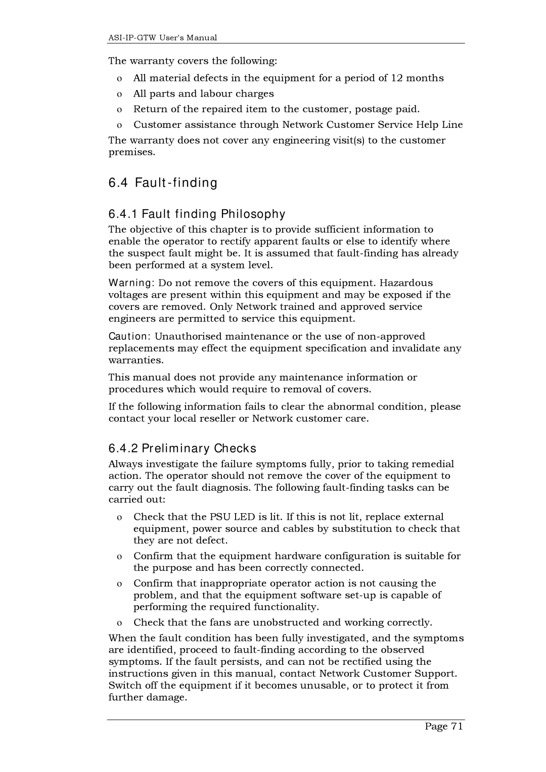 Network Technologies ASI-IP-GTW, DVB-ASI to IP user manual Fault-finding, Fault finding Philosophy, Preliminary Checks 