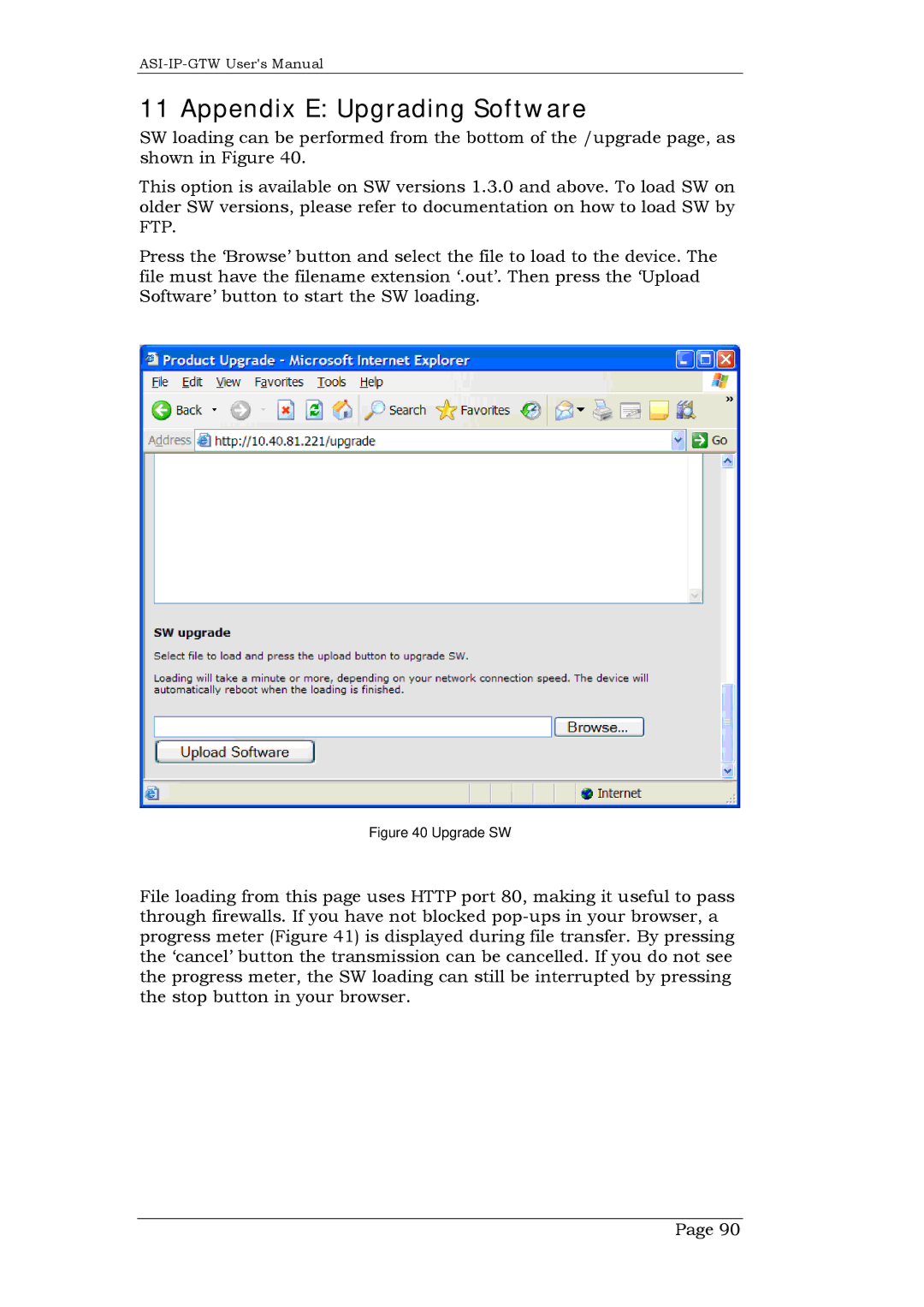 Network Technologies DVB-ASI to IP, ASI-IP-GTW user manual Appendix E Upgrading Software, Upgrade SW 