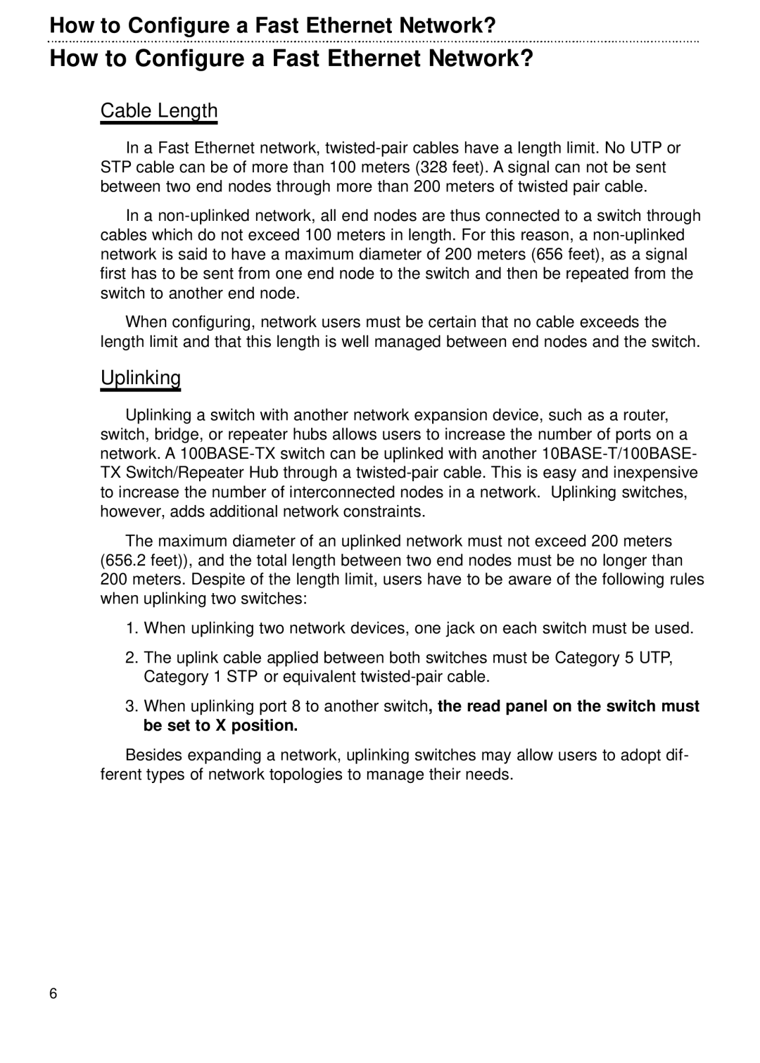 Network Technologies FES-1800 user manual How to Configure a Fast Ethernet Network?, Cable Length, Uplinking 