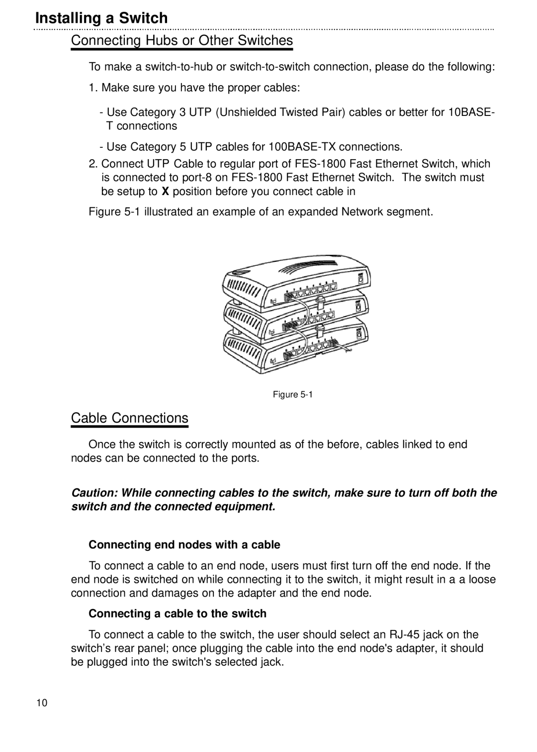 Network Technologies FES-1800 Connecting Hubs or Other Switches, Cable Connections, Connecting end nodes with a cable 