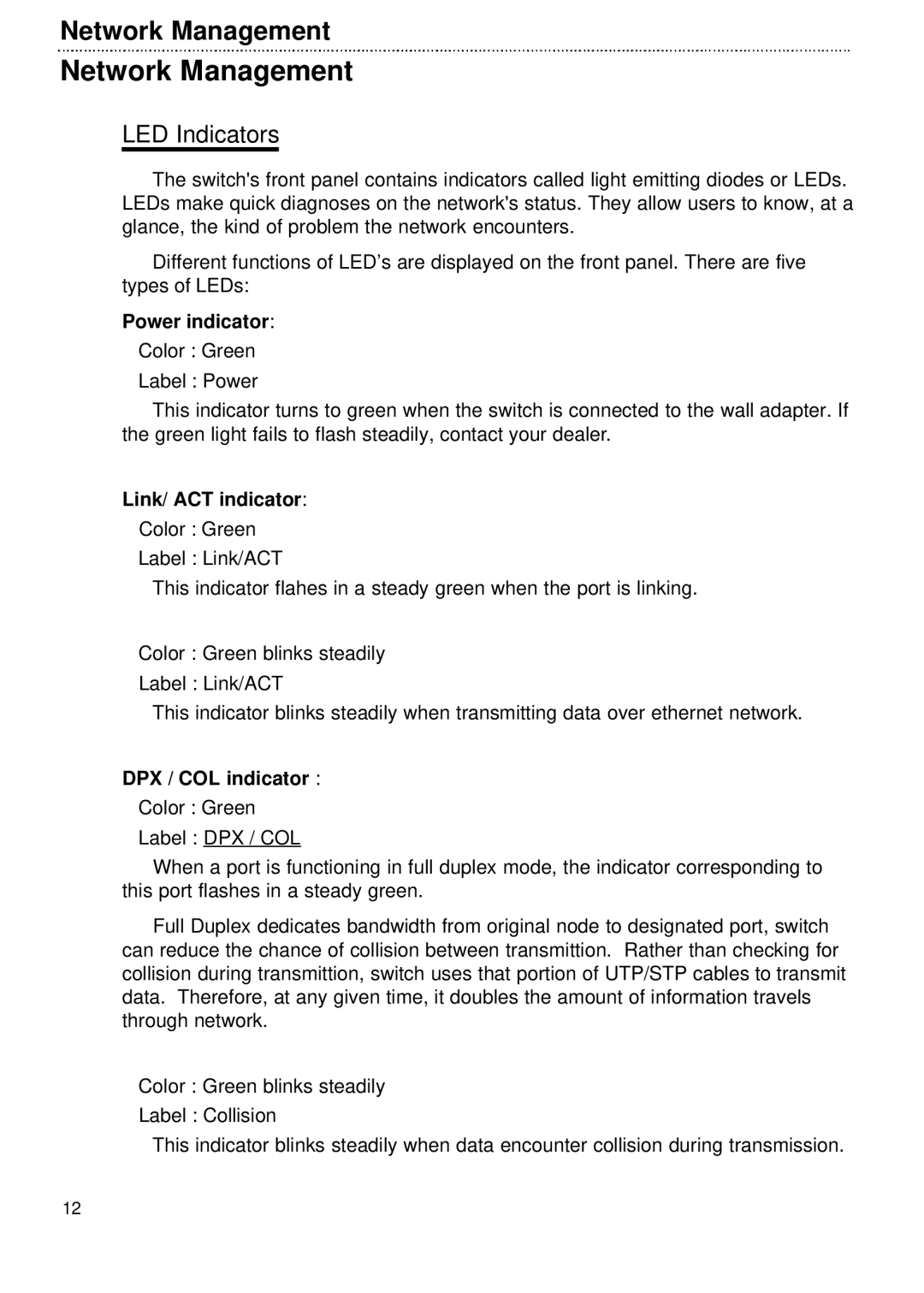 Network Technologies FES-1800 user manual Network Management, LED Indicators, Power indicator, Link/ ACT indicator 