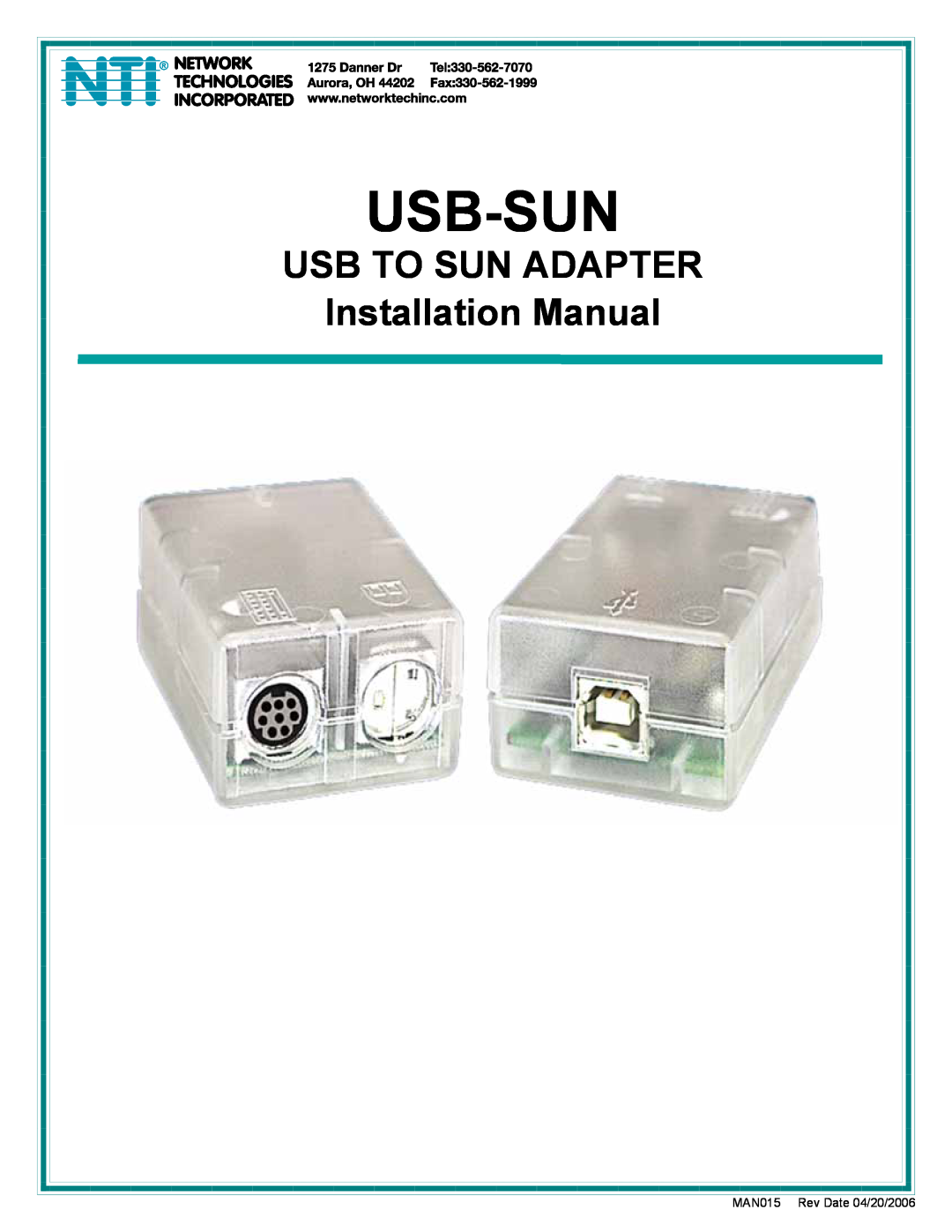 Network Technologies MAN015 installation manual Usb-Sun, Usb To Sun Adapter, Installation Manual 