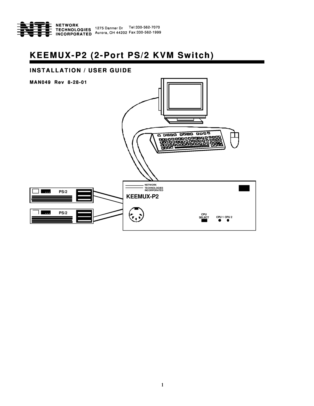 Network Technologies manual MAN049 Rev 8 - 28, KEEMUX - P2 2 - Port PS/2 KVM Switch, KEEMUX-P2, N E T W O R K, Network 