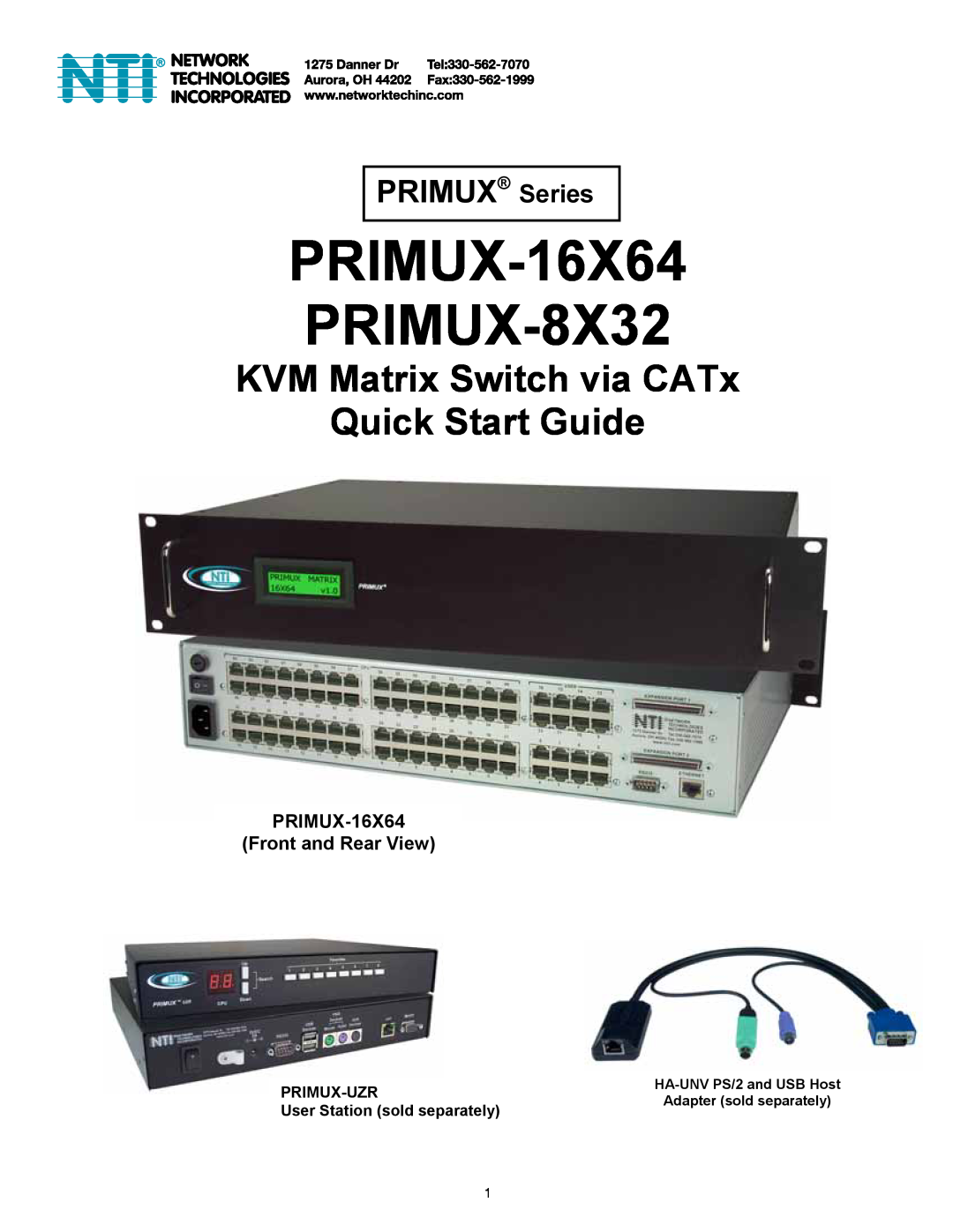 Network Technologies Primus-16X64 quick start PRIMUX-16X64 Front and Rear View, PRIMUX-16X64 PRIMUX-8X32, PRIMUX Series 