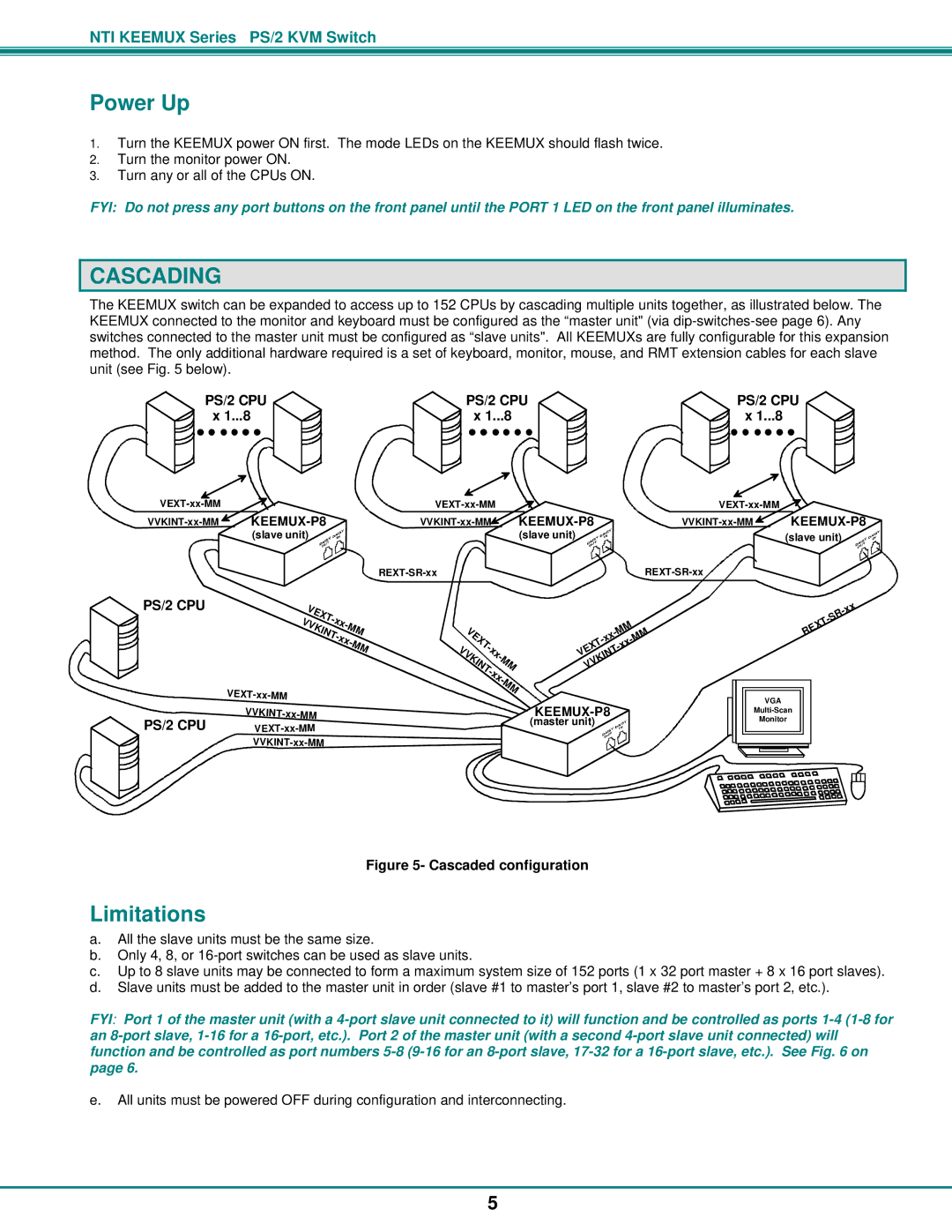 Network Technologies PS/2 KVM operation manual Power Up, Cascading, Limitations 