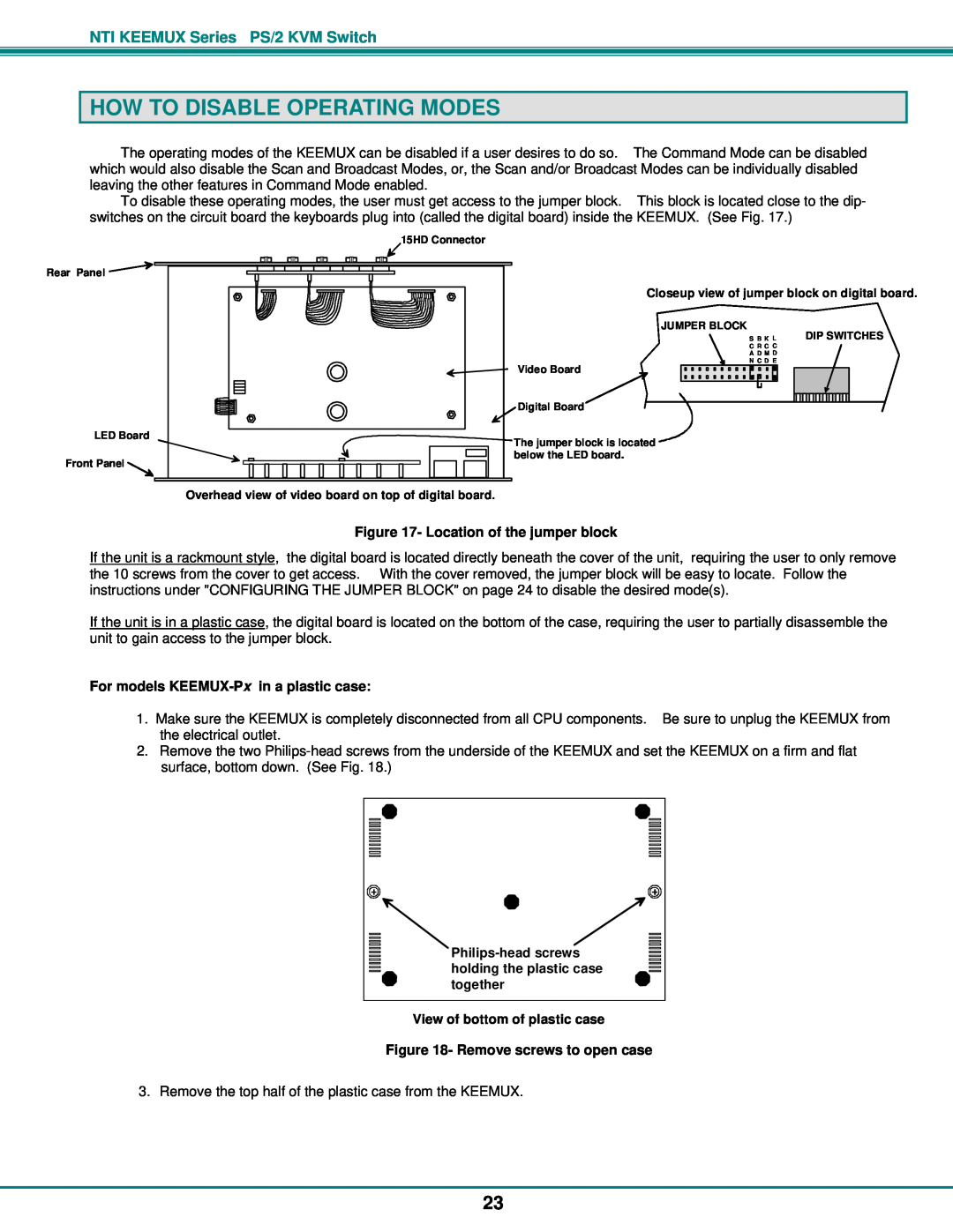 Network Technologies PS/2 KVM How To Disable Operating Modes, Location of the jumper block, Remove screws to open case 