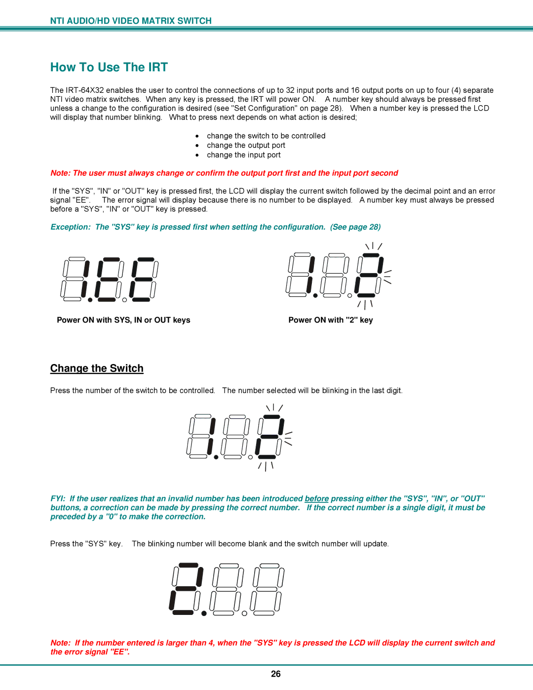 Network Technologies SM-8X4-HDA operation manual How To Use The IRT, Change the Switch 