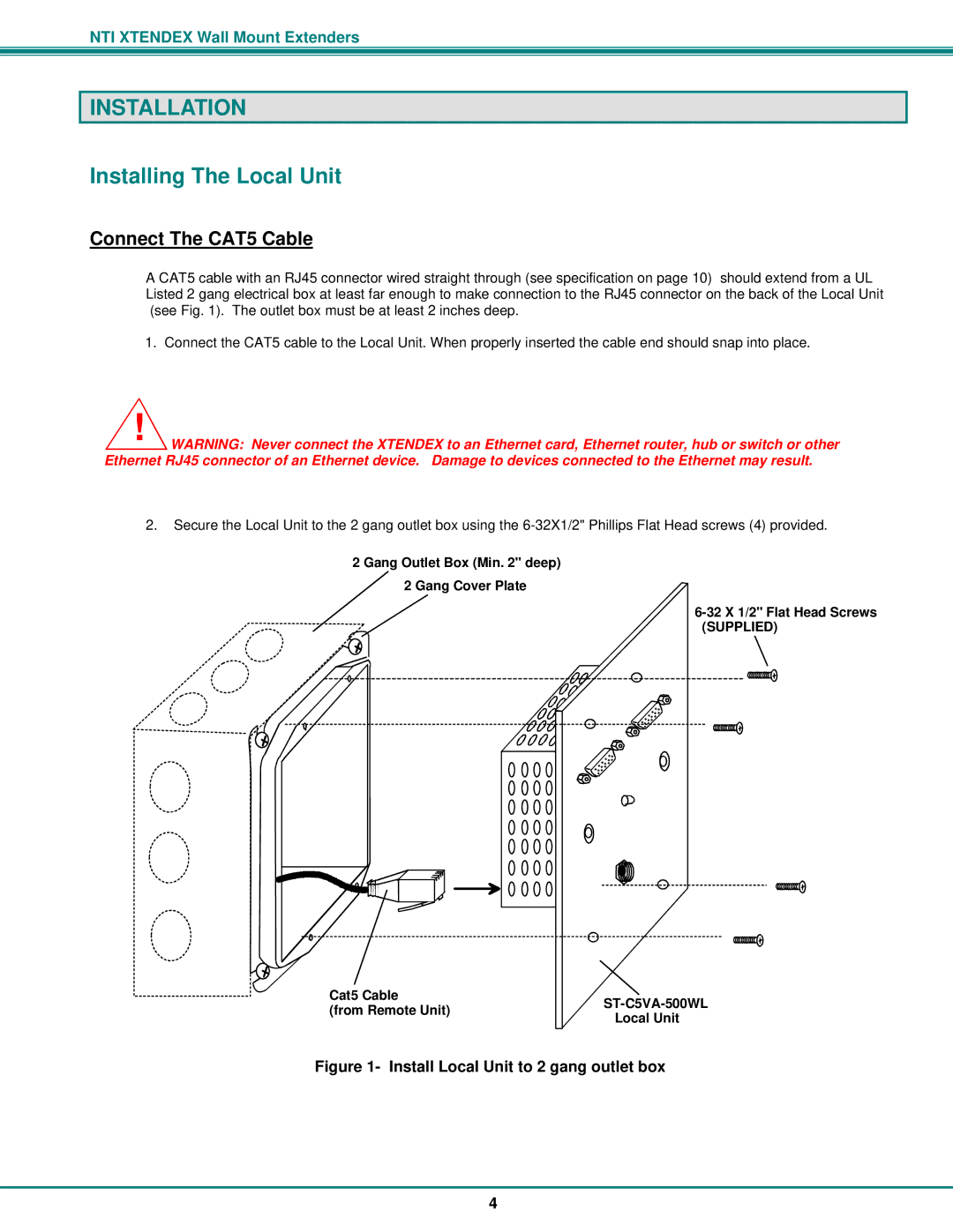 Network Technologies ST-C5VA-WL500 operation manual Installation, Installing The Local Unit, Connect The CAT5 Cable 