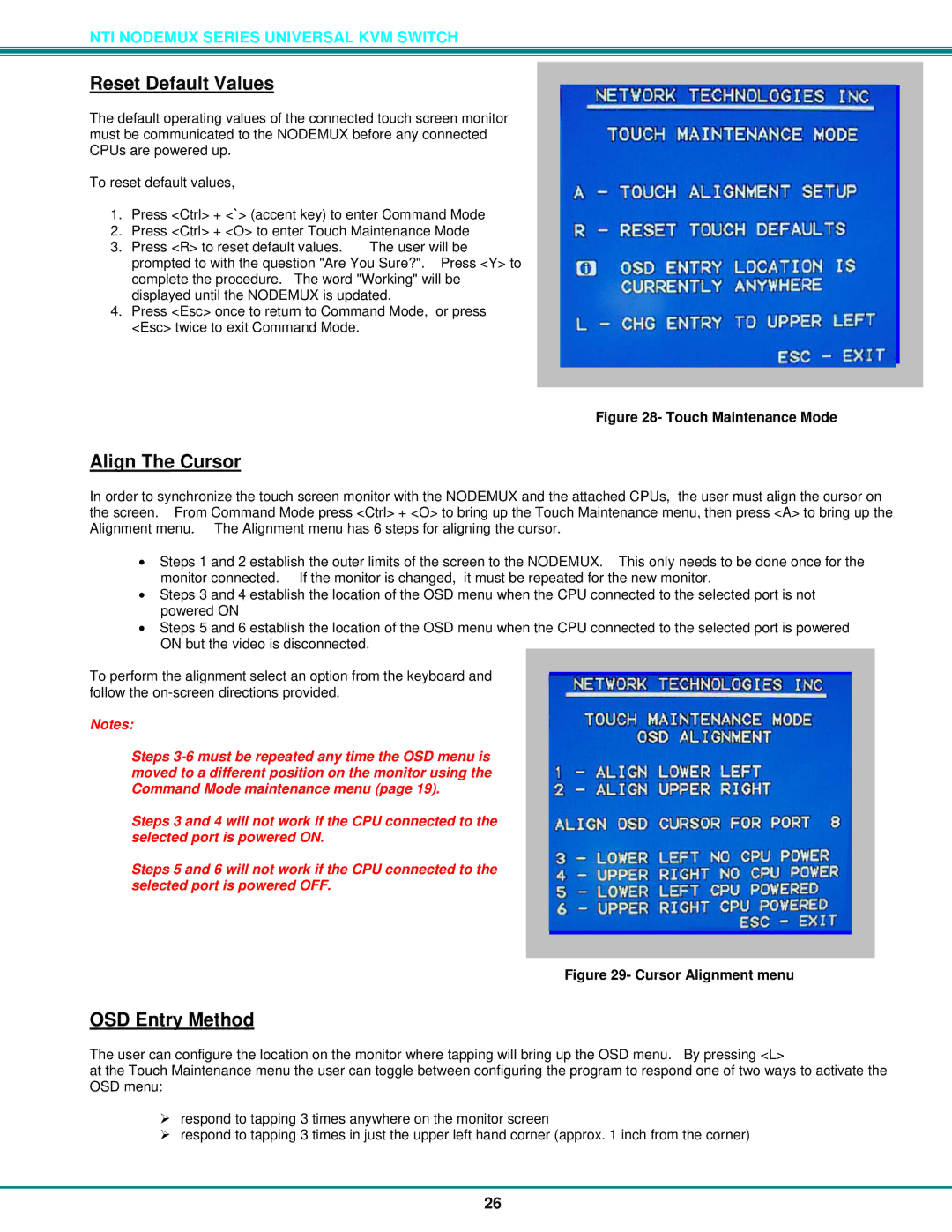 Network Technologies ST-xU operation manual Reset Default Values, Align The Cursor, OSD Entry Method 