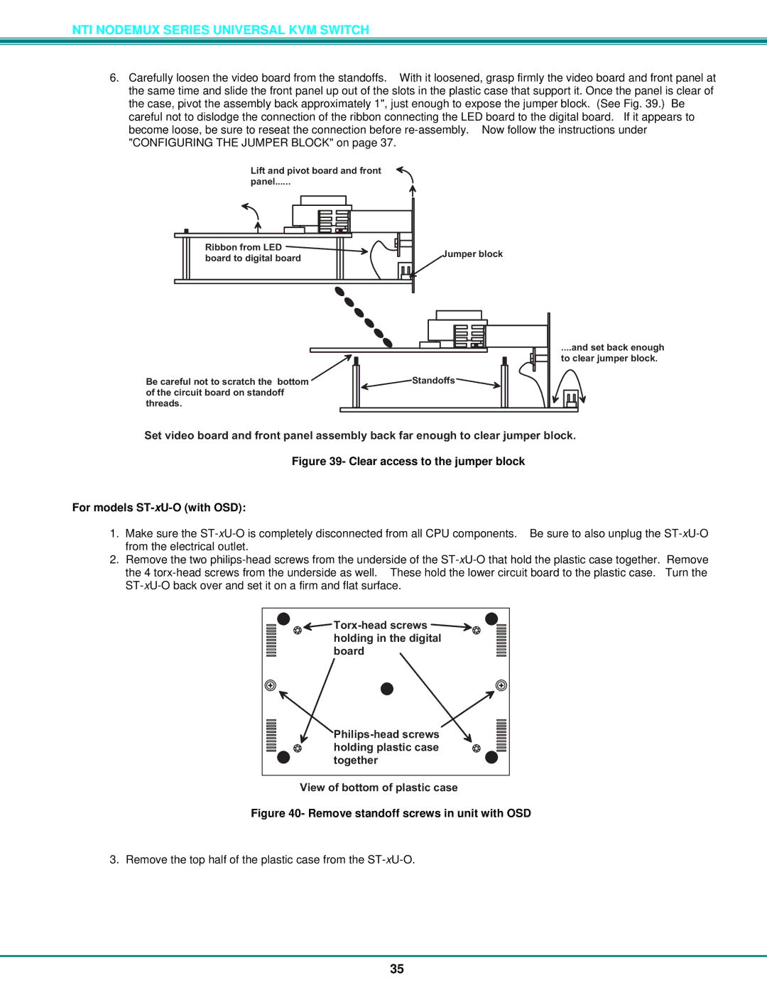 Network Technologies operation manual Clear access to the jumper block For models ST-xU-O with OSD 