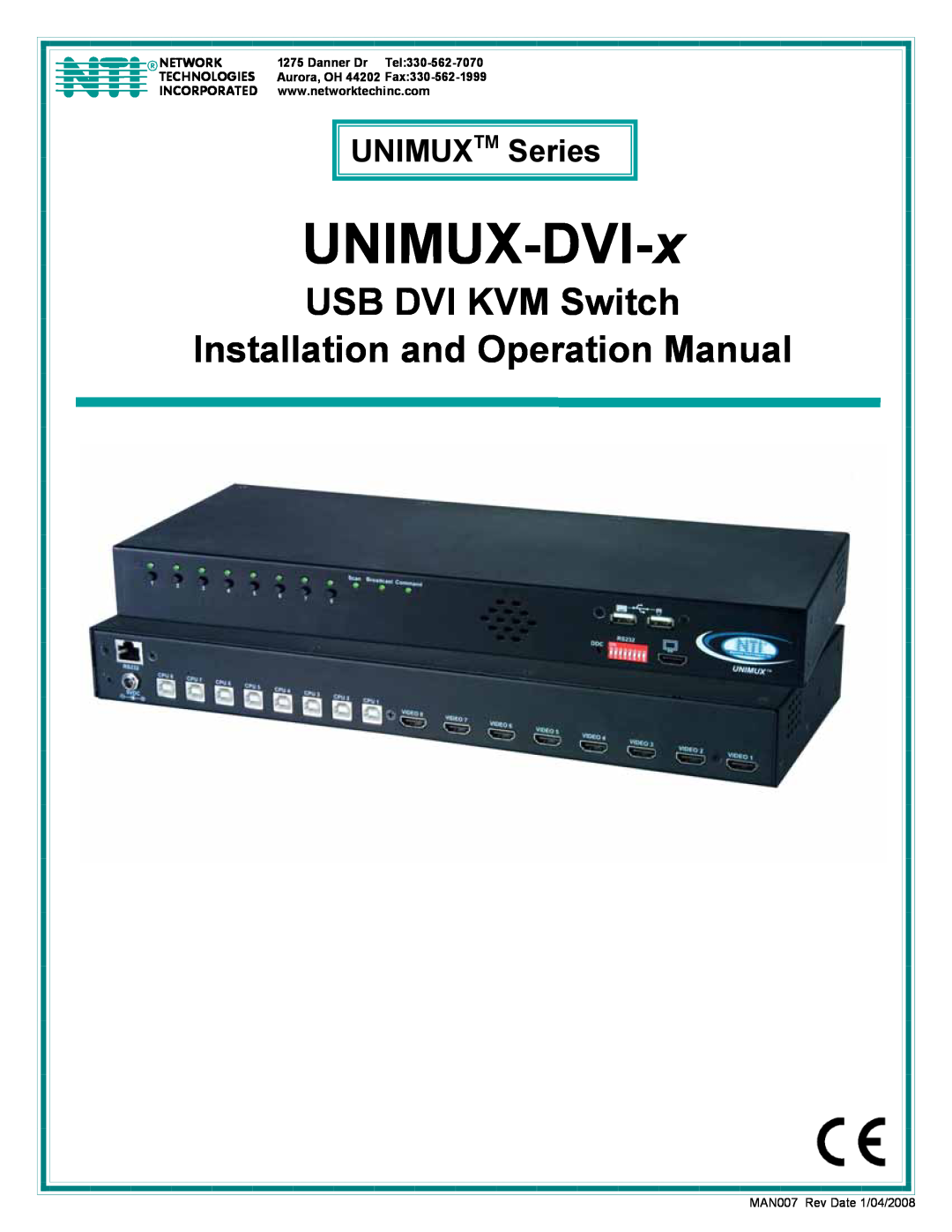 Network Technologies UNIMUX-DVI-x operation manual UNIMUXTM Series, USB DVI KVM Switch, Danner Dr Tel330-562-7070 