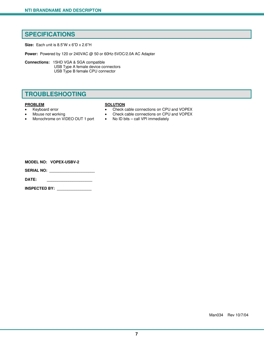 Network Technologies VOPEX-USBV operation manual Specifications, Troubleshooting, Serial no Date Inspected by 