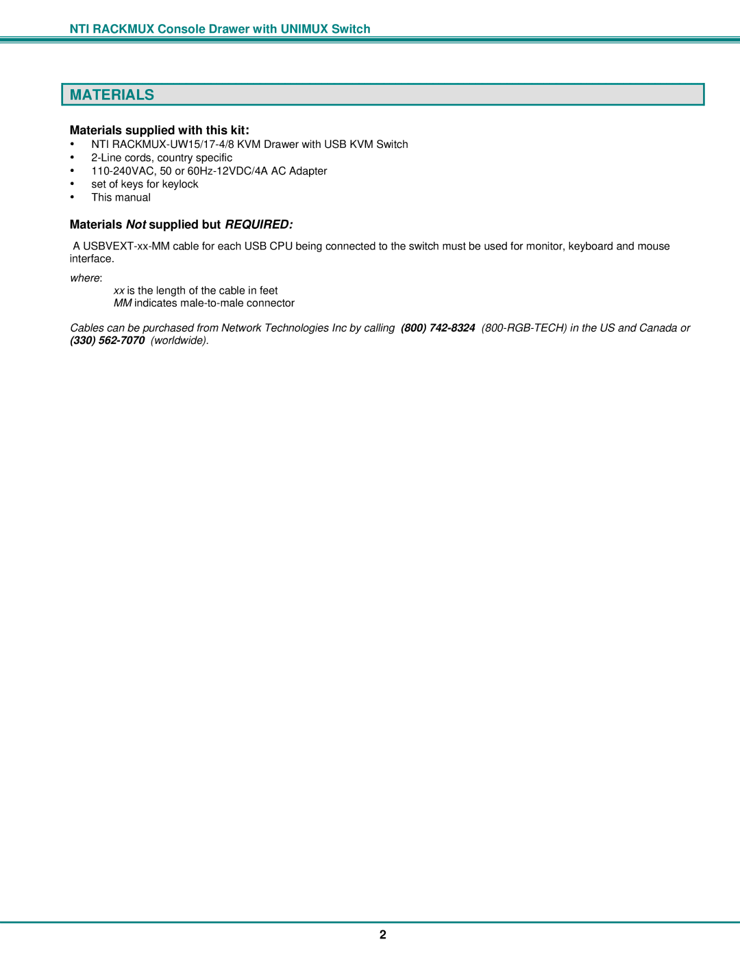 Network Technologies RACKMUX-UW15-4USB, RACKMUX-UW15-8USB, RACKMUX-UW17-4USB, RACKMUX-UW17-8USB operation manual Materials 