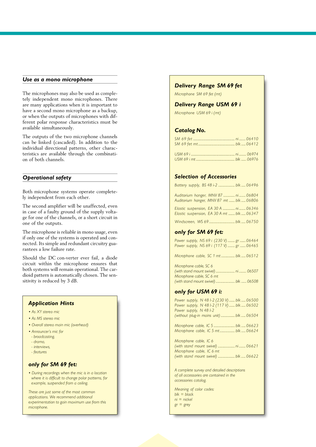 Neumann.Berlin USM 69 i Use as a mono microphone, Operational safety, Application Hints, Only for SM 69 fet, Catalog No 