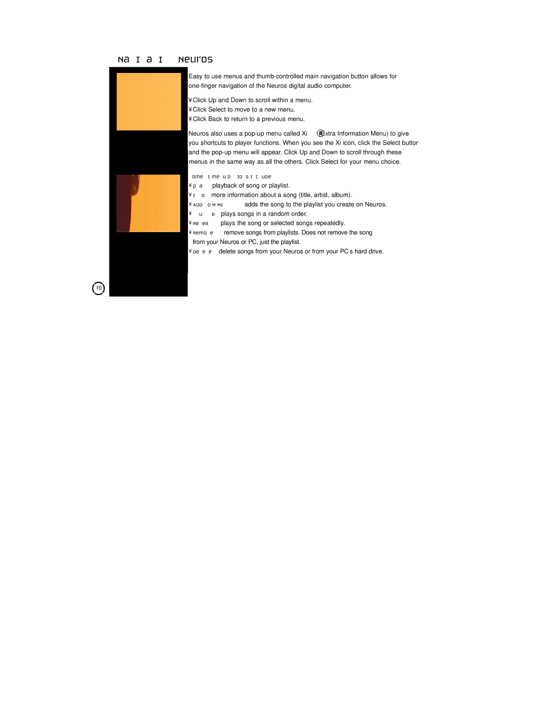 Neuros Audio MP3 DiGITAL AUDIO COMPUTER manual Navigating Neuros, Some Xi menu options include 