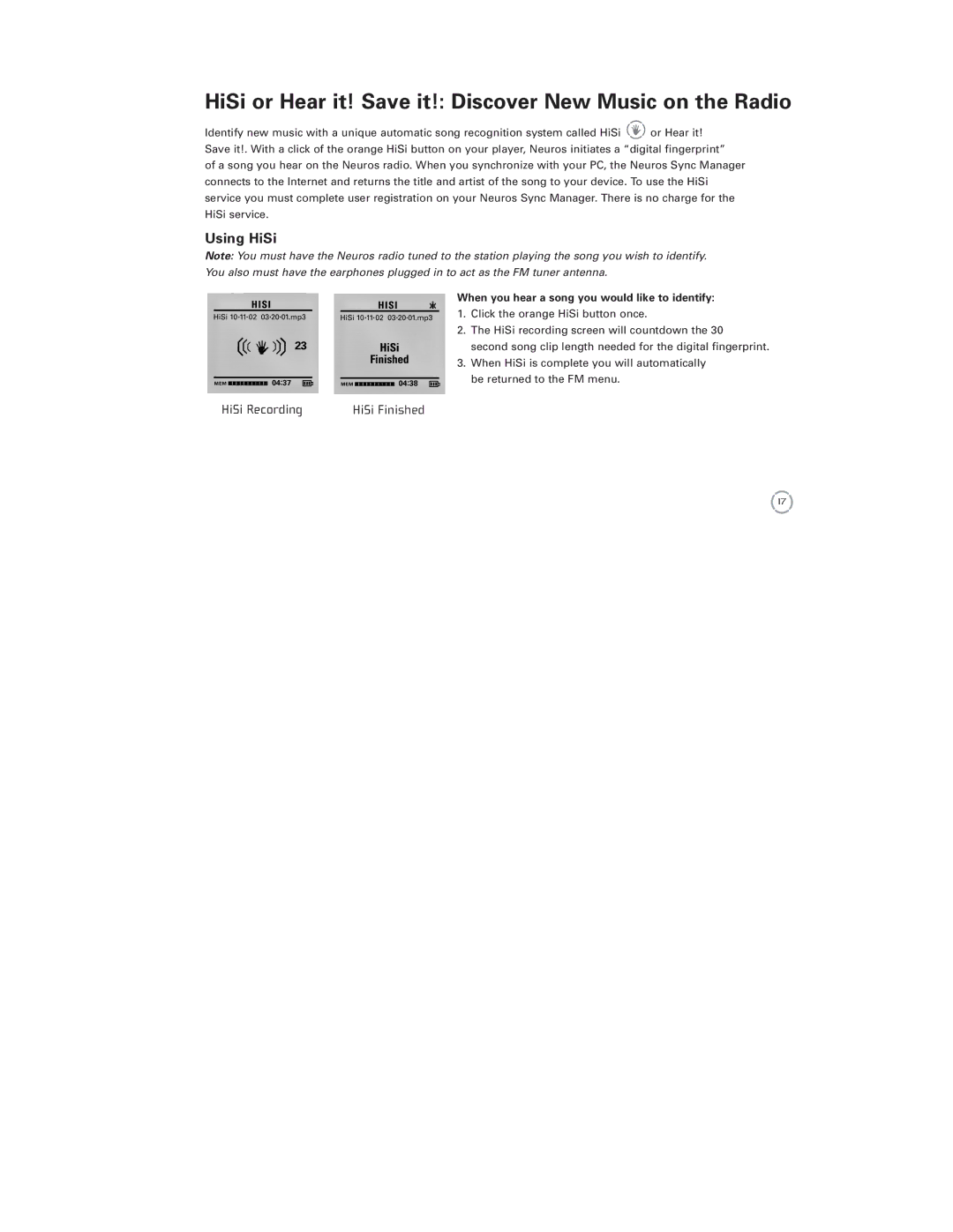 Neuros Audio MP3 DiGITAL AUDIO COMPUTER manual HiSi or Hear it! Save it! Discover New Music on the Radio, Using HiSi 