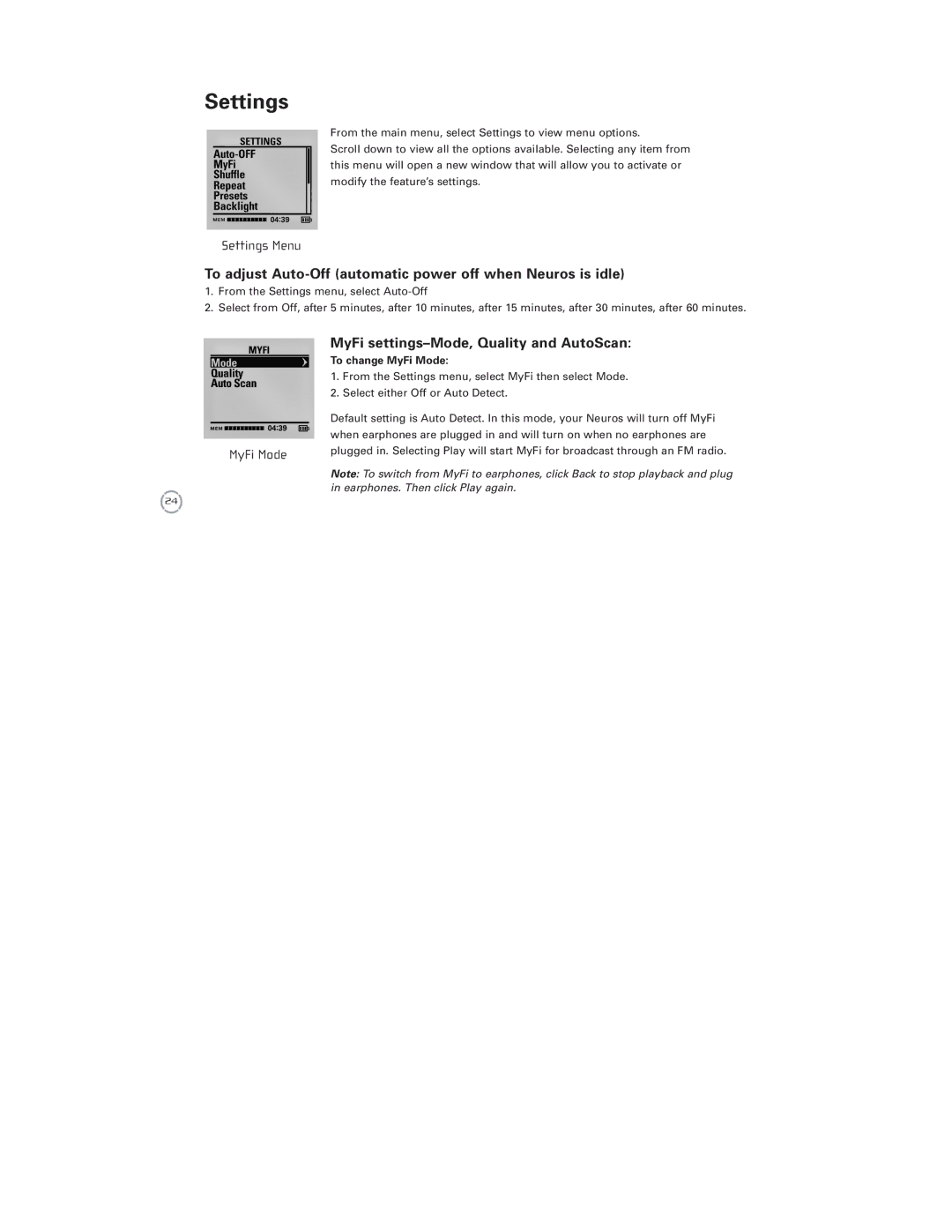 Neuros Audio MP3 DiGITAL AUDIO COMPUTER manual Settings, To adjust Auto-Off automatic power off when Neuros is idle 