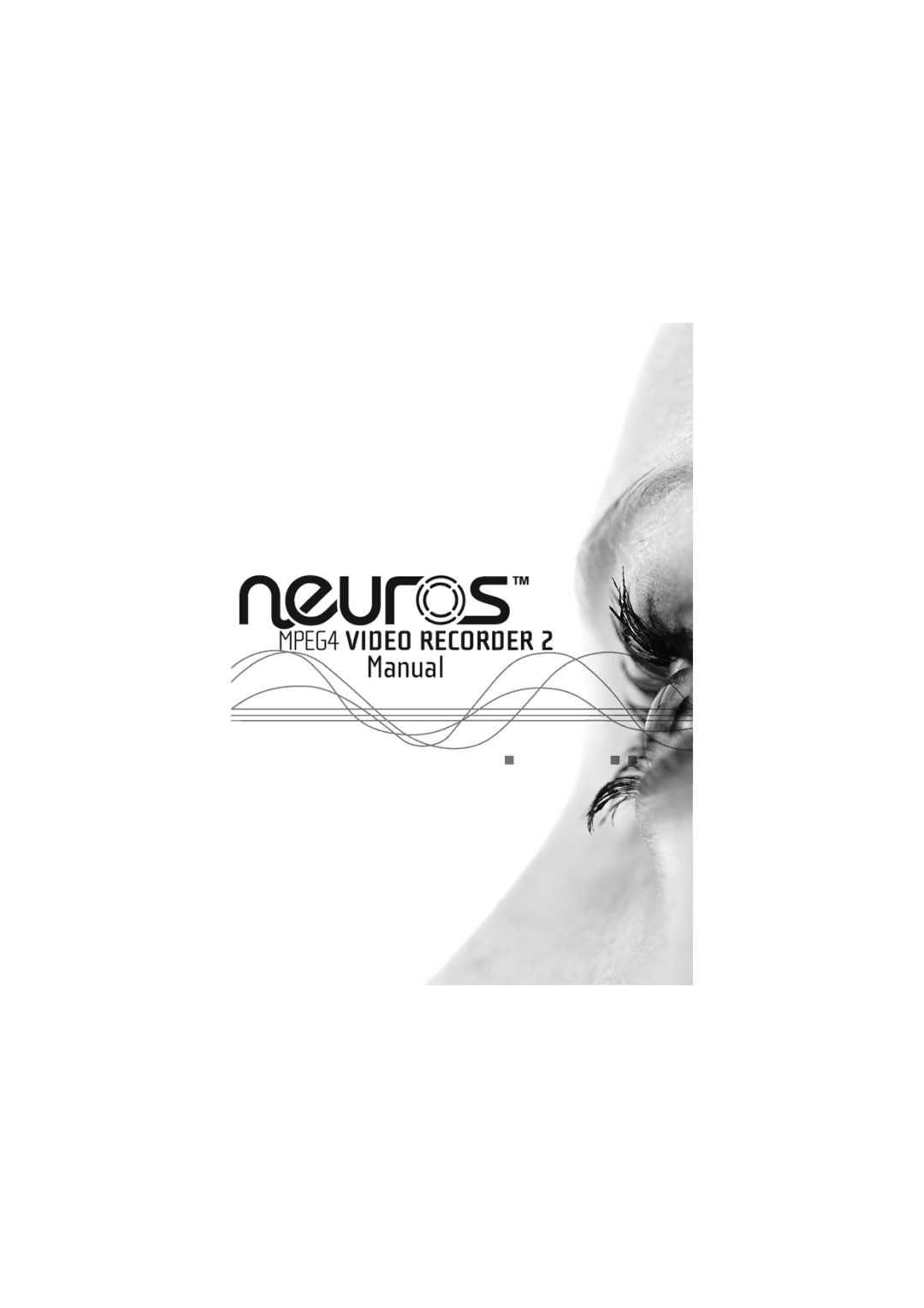 Neuros Audio MPEG-4 manual 