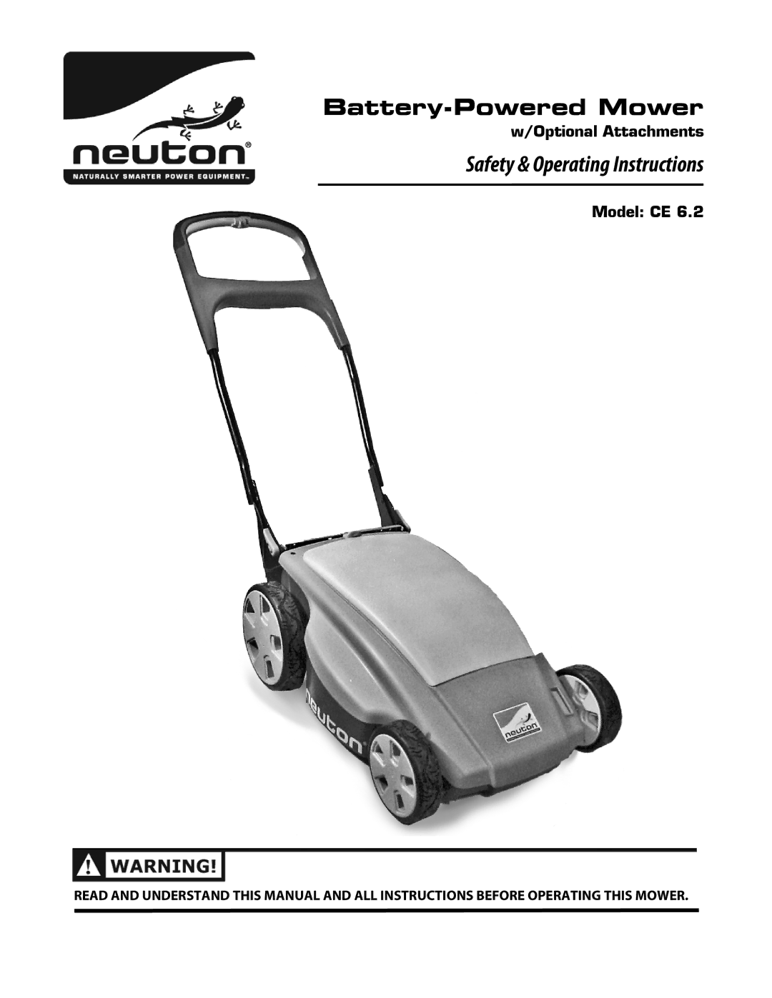 Neuton CE 6.2 manual Battery-Powered Mower, Safety & Operating Instructions 