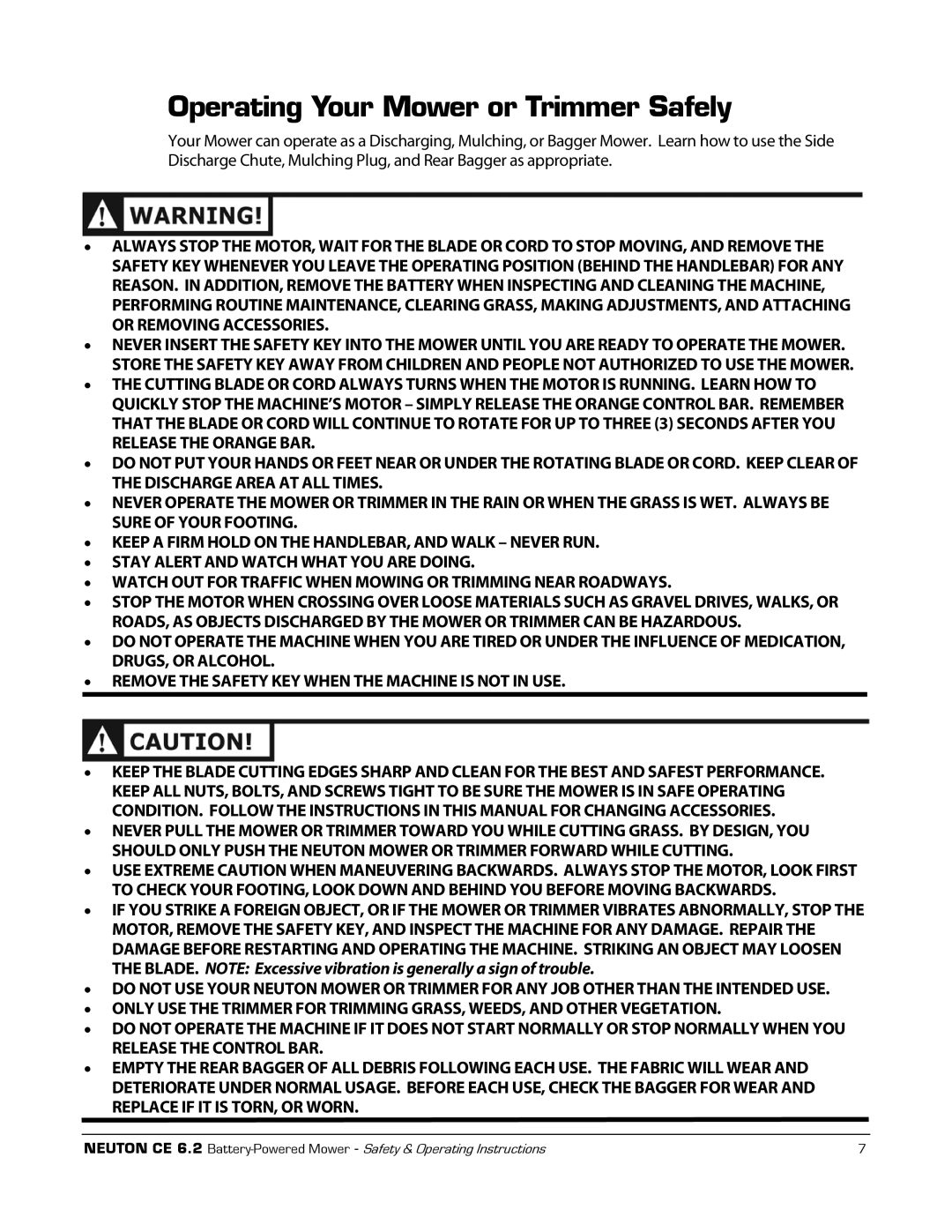 Neuton CE 6.2 manual Operating Your Mower or Trimmer Safely 