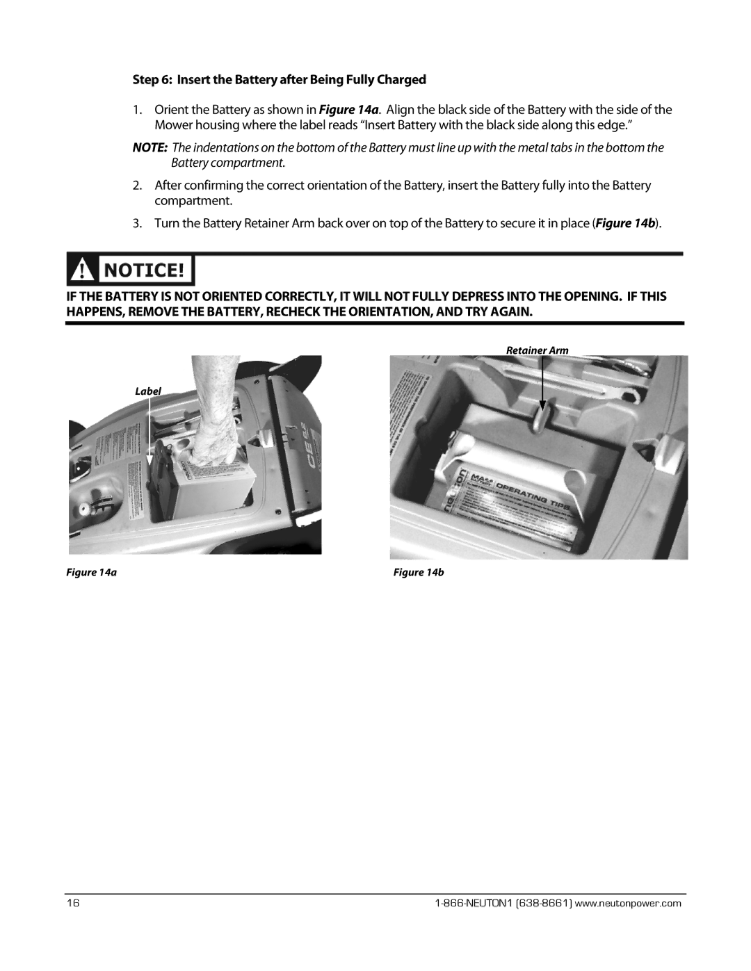 Neuton CE 6.2 manual Insert the Battery after Being Fully Charged 