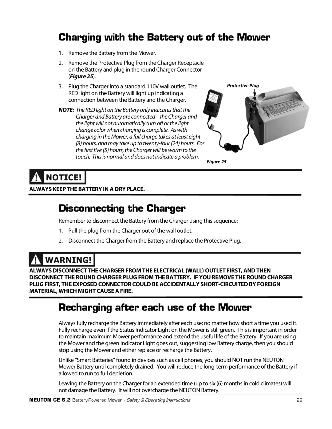 Neuton CE 6.2 manual Charging with the Battery out of the Mower, Disconnecting the Charger 