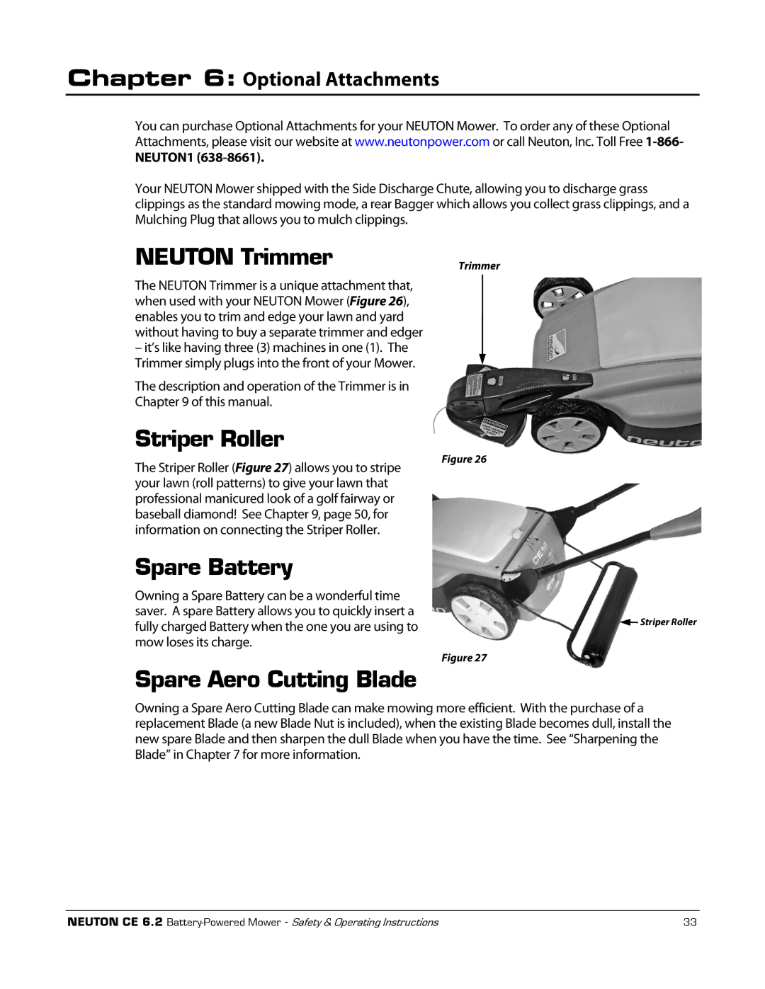 Neuton CE 6.2 manual Neuton Trimmer, Striper Roller, Spare Battery, Spare Aero Cutting Blade, Optional Attachments 