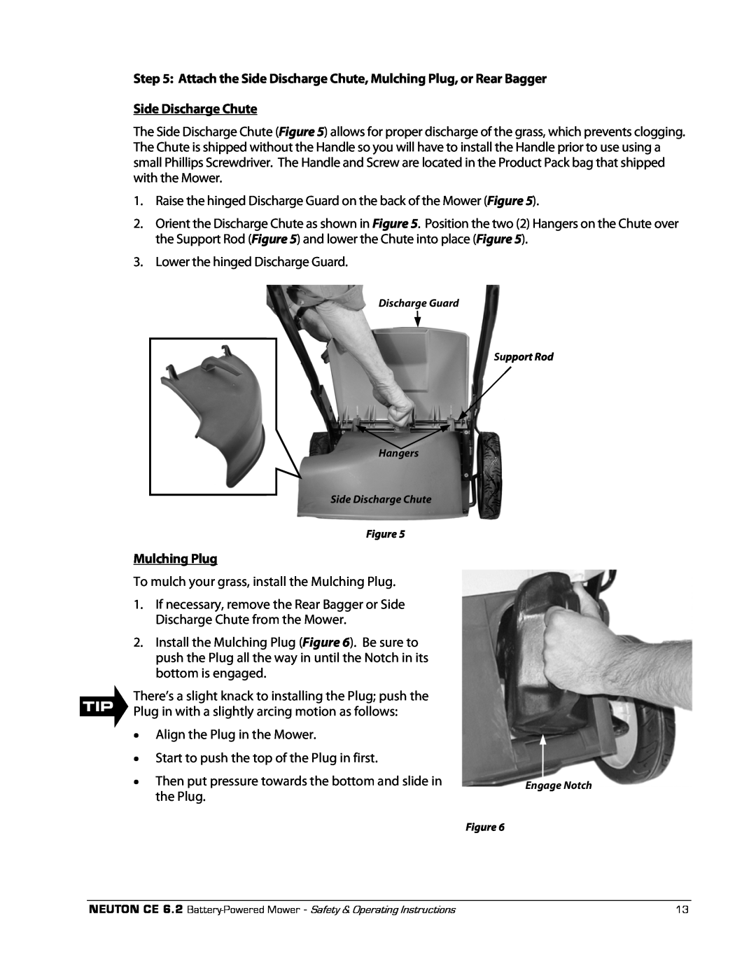 Neuton CE 6.2 manual Side Discharge Chute, Mulching Plug 