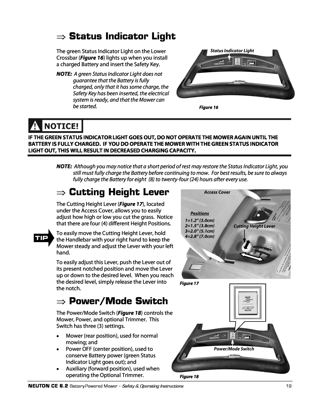 Neuton CE 6.2 manual ⇒Status Indicator Light, ⇒Cutting Height Lever, ⇒Power/Mode Switch 