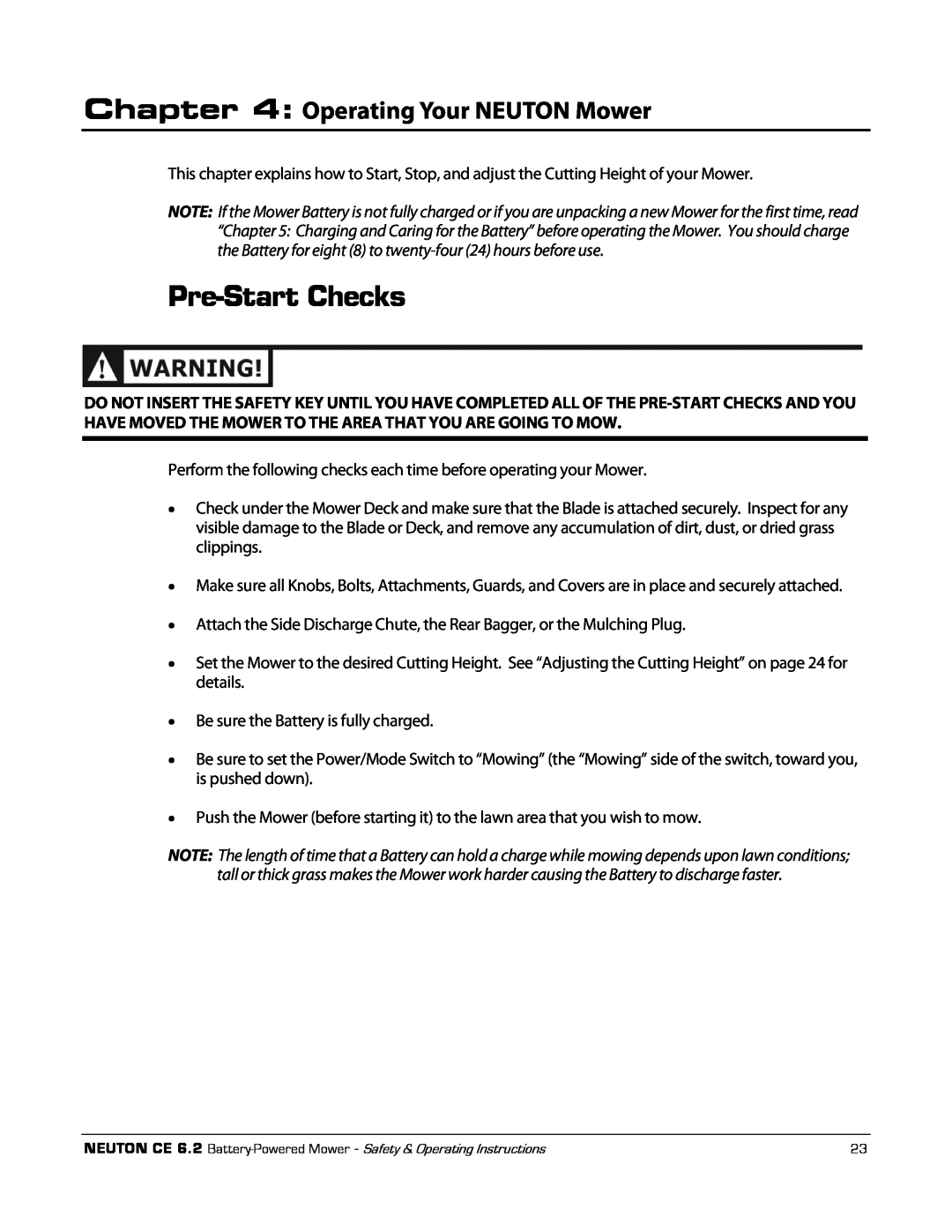 Neuton CE 6.2 manual Pre-StartChecks, Operating Your NEUTON Mower 