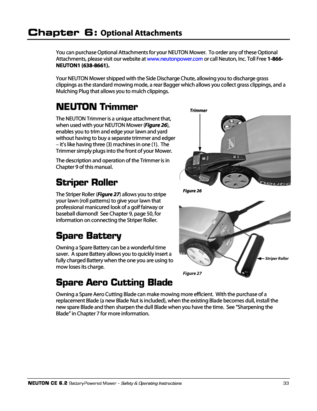 Neuton CE 6.2 manual NEUTON Trimmer, Striper Roller, Spare Battery, Spare Aero Cutting Blade, Optional Attachments 