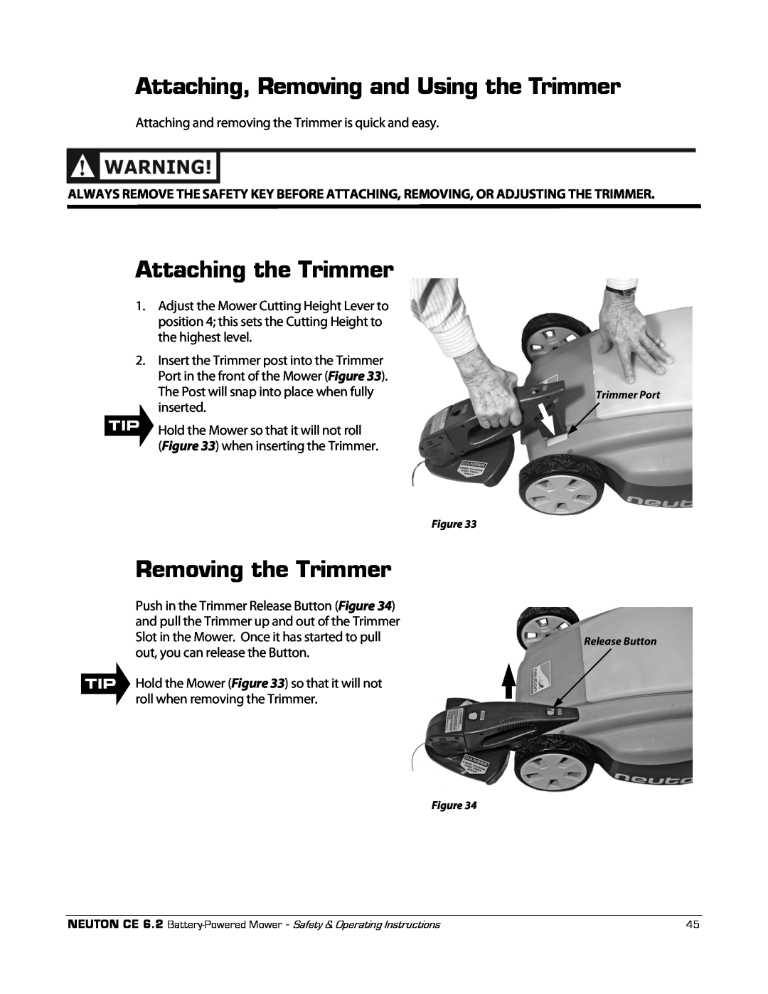 Neuton CE 6.2 manual Attaching, Removing and Using the Trimmer, Attaching the Trimmer, Removing the Trimmer 