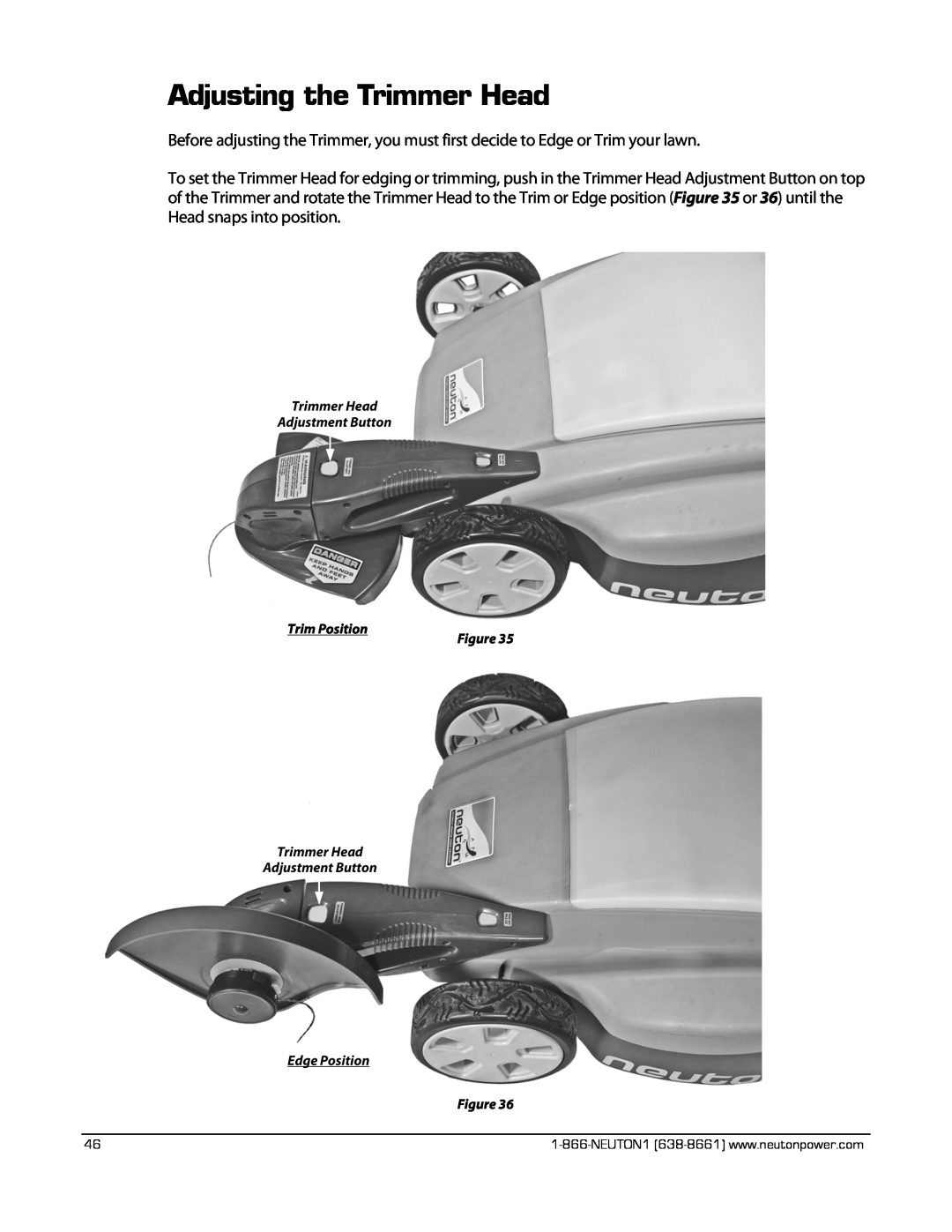 Neuton CE 6.2 manual Adjusting the Trimmer Head, Trimmer Head Adjustment Button, Trim Position Trimmer Head 