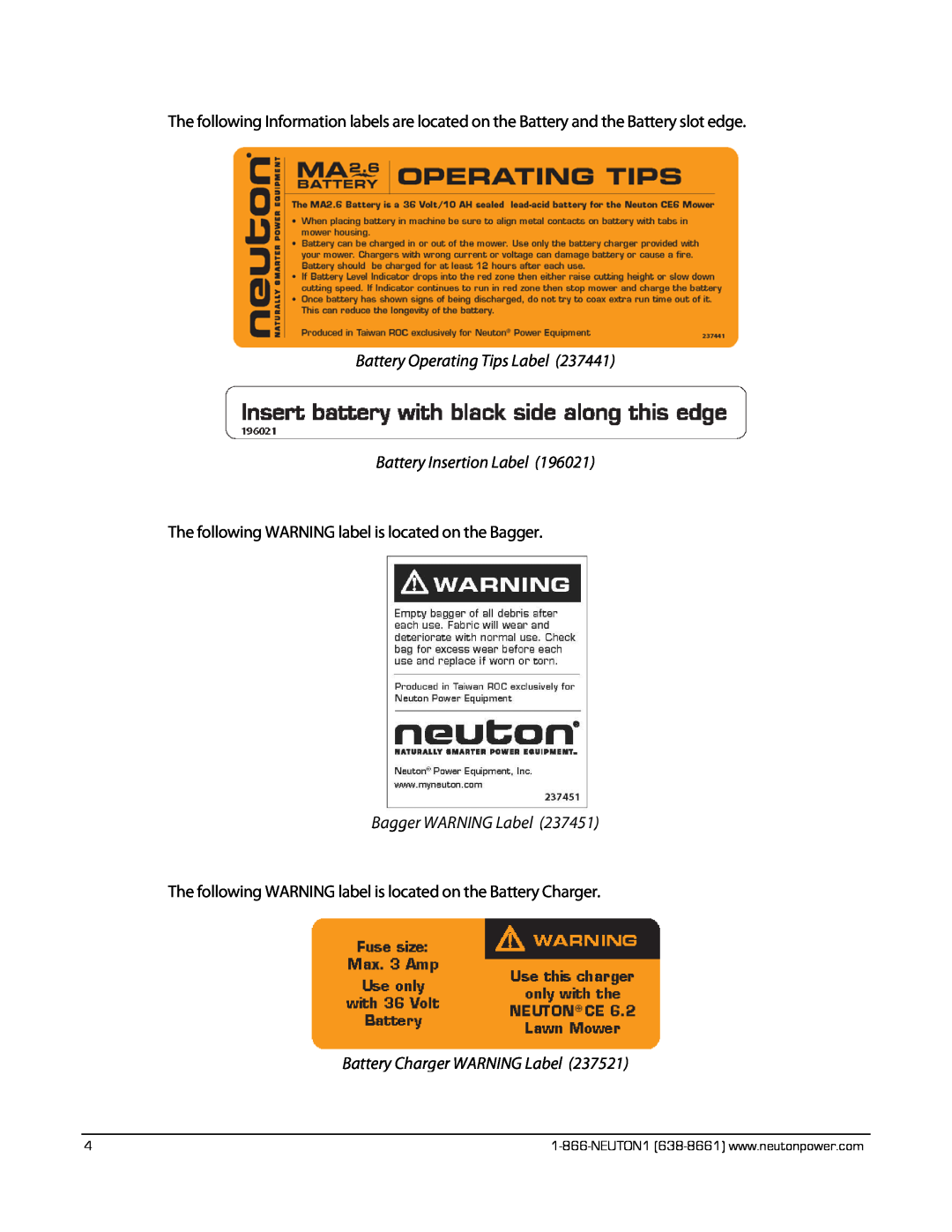 Neuton CE 6.2 Battery Operating Tips Label, Battery Insertion Label, Bagger WARNING Label, Battery Charger WARNING Label 