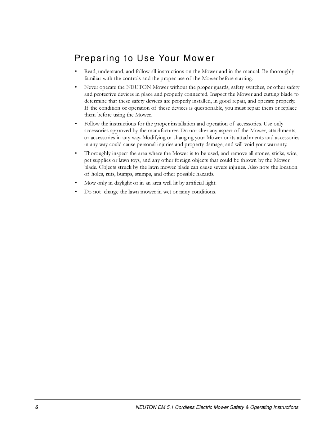 Neuton EM 5.1 manual Preparing to Use Your Mower 