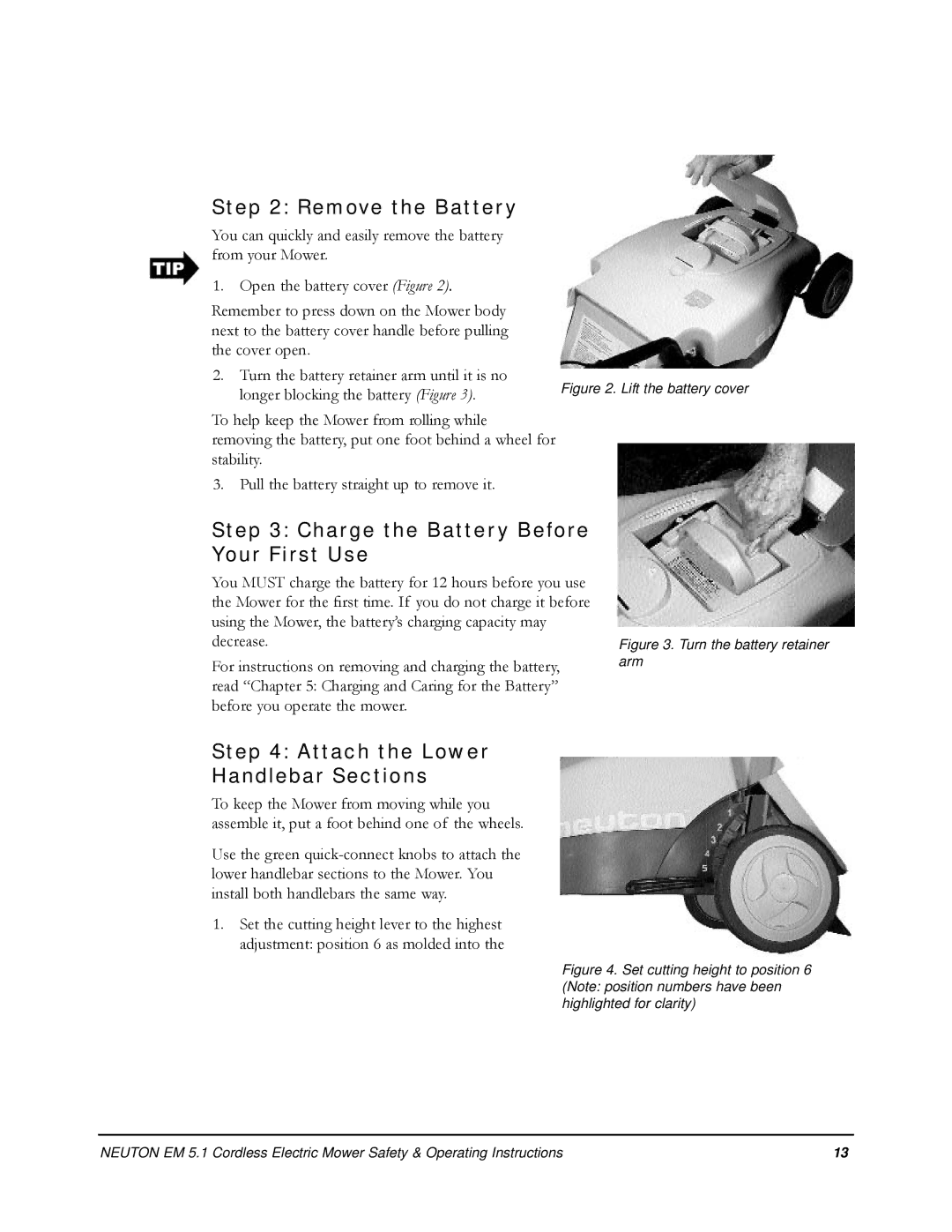 Neuton EM 5.1 manual Remove the Battery, Charge the Battery Before Your First Use, Attach the Lower Handlebar Sections 