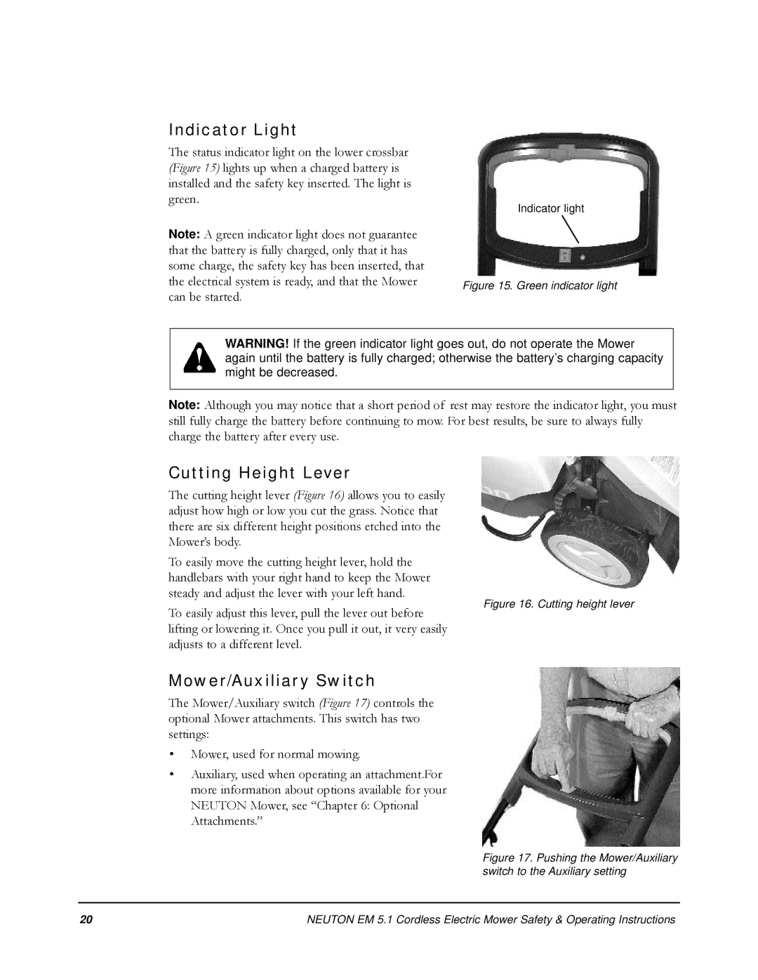 Neuton EM 5.1 manual Indicator Light, Cutting Height Lever, Mower/Auxiliary Switch 