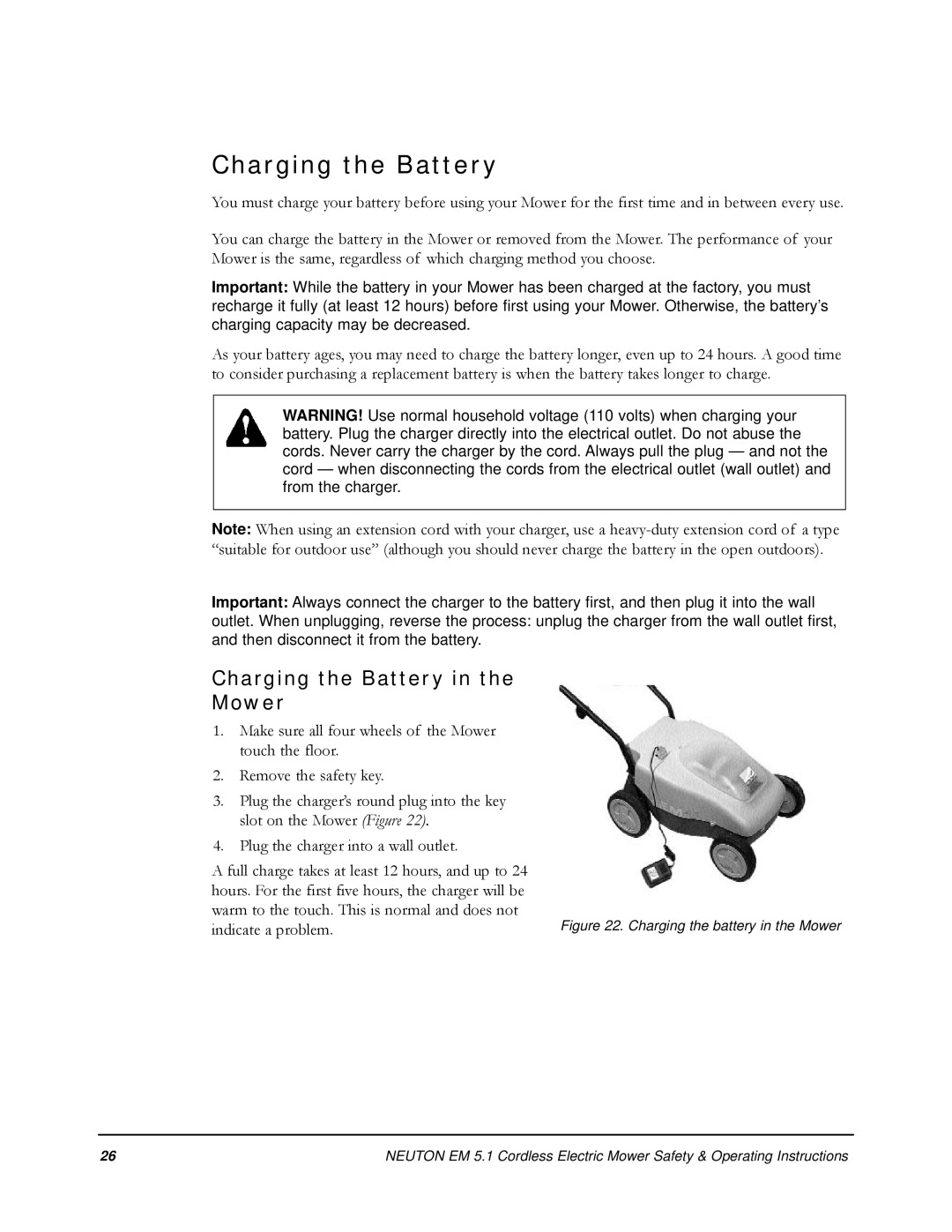 Neuton EM 5.1 manual Charging the Battery Mower 