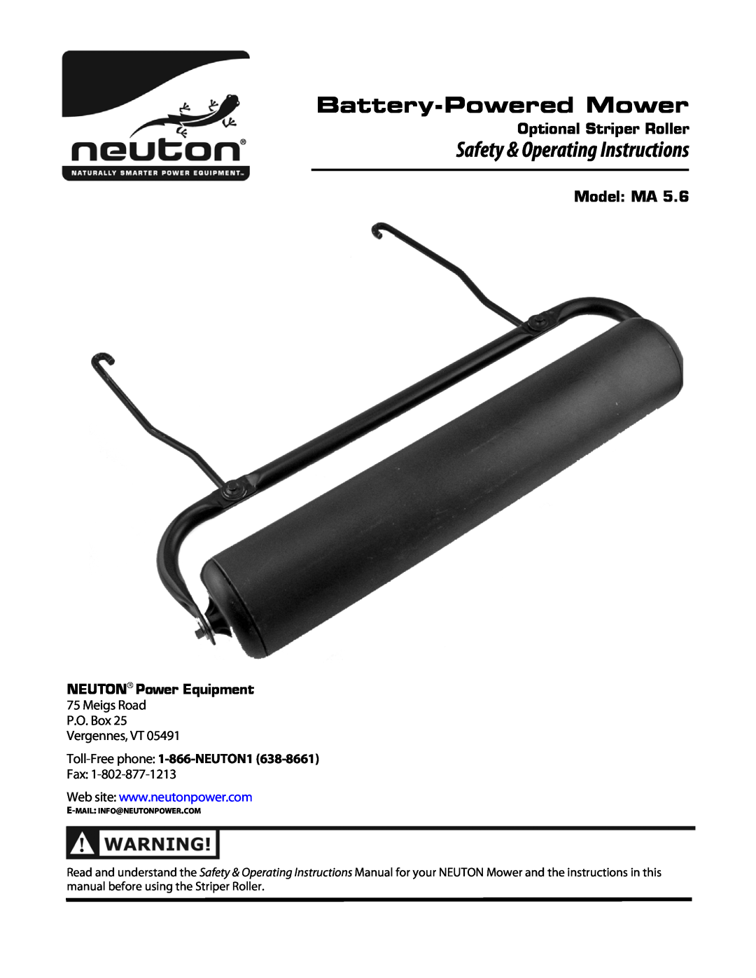 Neuton MA 5.6 operating instructions Battery-PoweredMower, Safety & Operating Instructions, Optional Striper Roller 