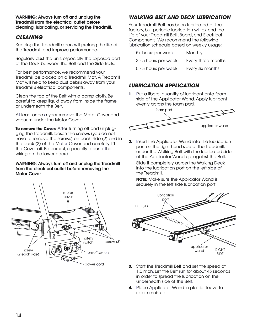 New Balance 1600, 1800 owner manual Cleaning, Walking Belt and Deck Lubrication, Lubrication Application 