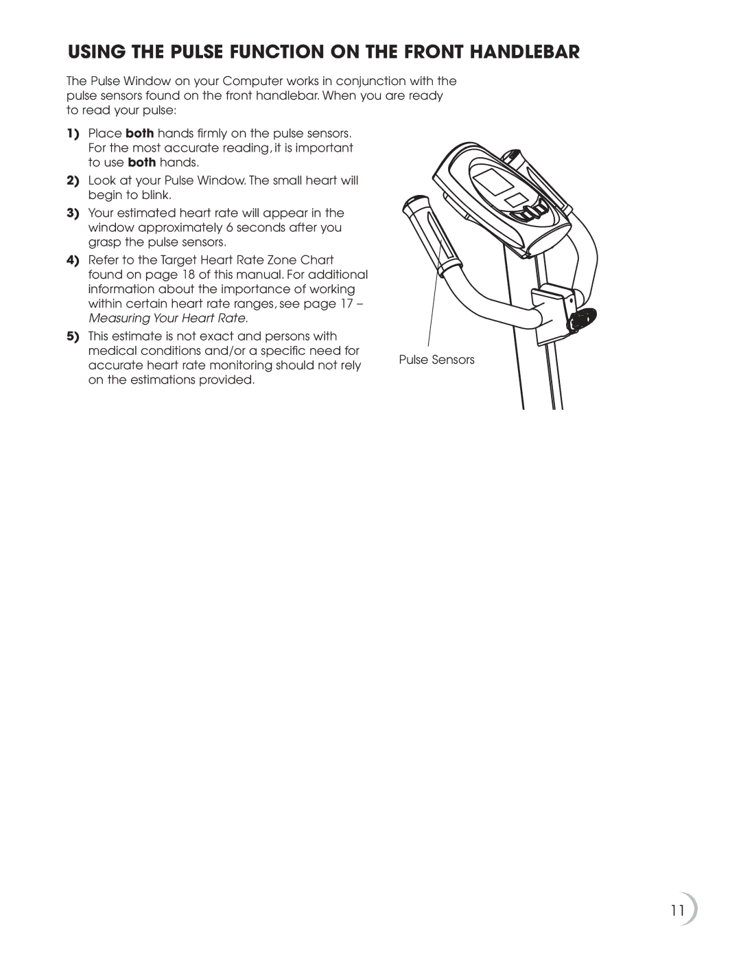 New Balance 5K 5100 owner manual Using the Pulse Function on the Front Handlebar 