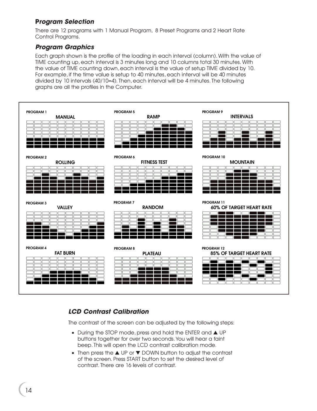 New Balance 5K 5100 owner manual Program Selection, Program Graphics, LCD Contrast Calibration 