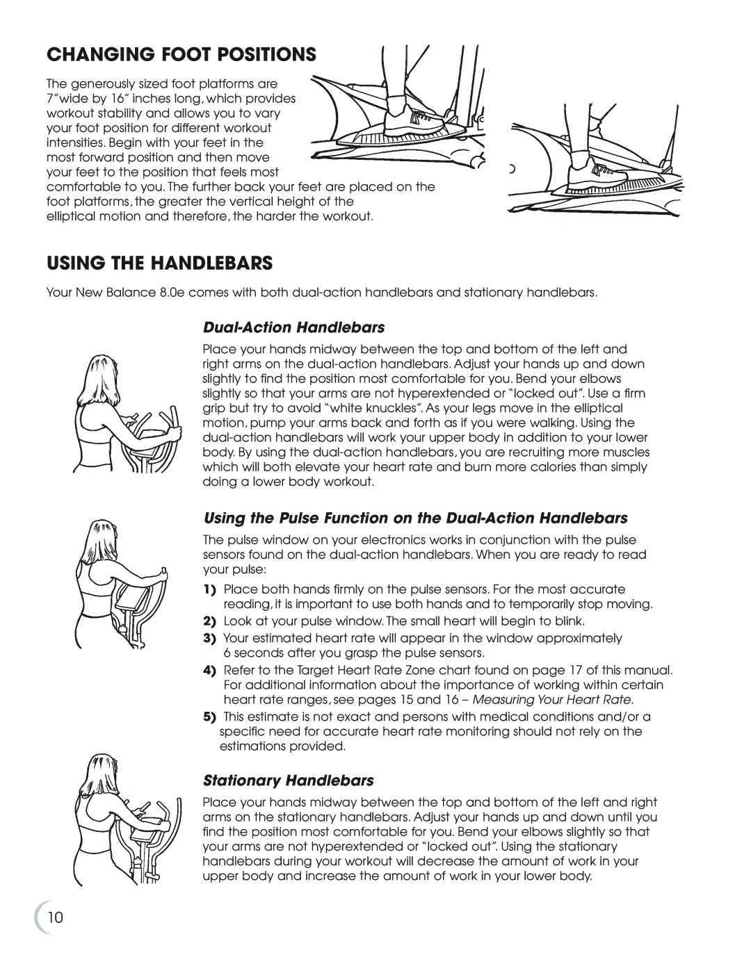 New Balance 8.0e owner manual Changing Foot Positions, Using the Handlebars, Dual-Action Handlebars, Stationary Handlebars 