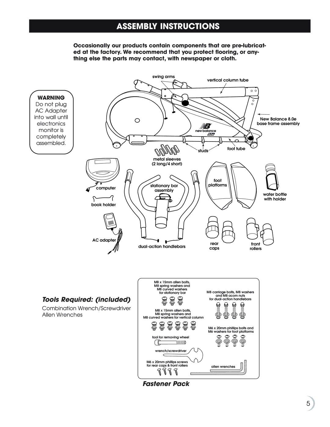 New Balance 8.0e owner manual Assembly Instructions, Tools Required included, Fastener Pack 