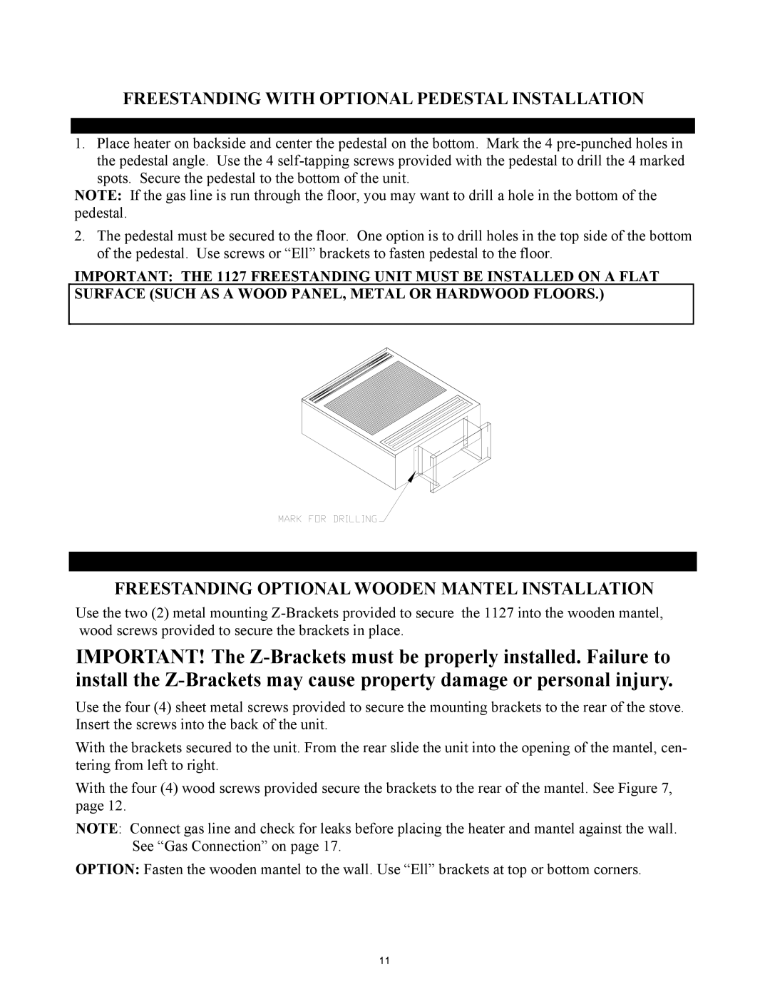 New Buck Corporation 1127B manual Freestanding With Optional Pedestal Installation 