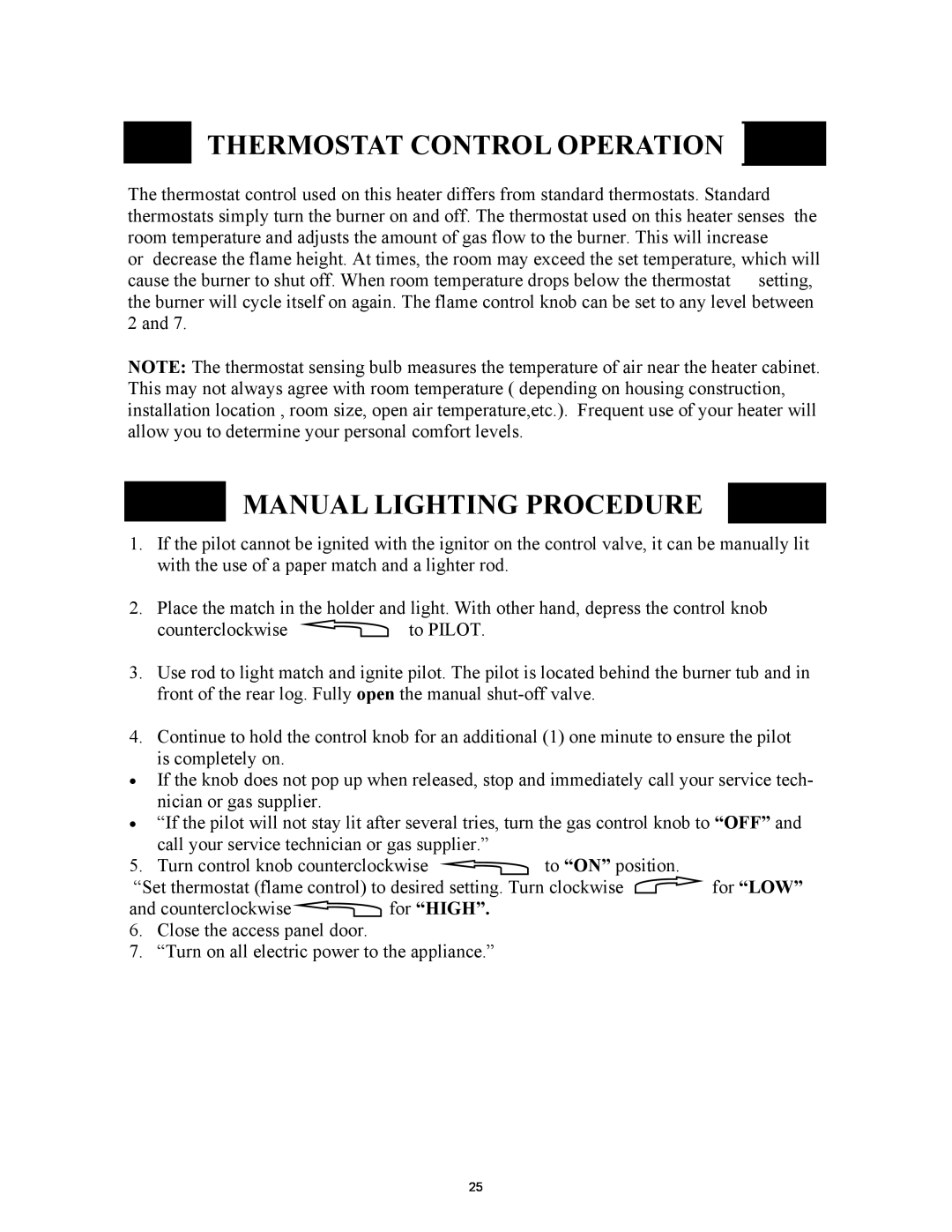 New Buck Corporation 1127B manual Thermostat Control Operation, Manual Lighting Procedure 