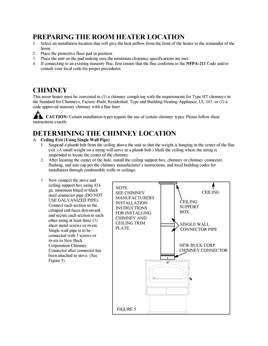 New Buck Corporation 20 Room Heater manual Preparing The Room Heater Location, Determining The Chimney Location 