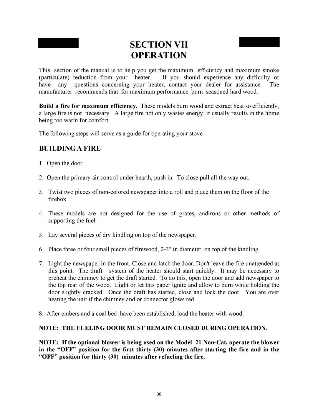 New Buck Corporation 21 installation instructions Section Operation, Building A Fire 