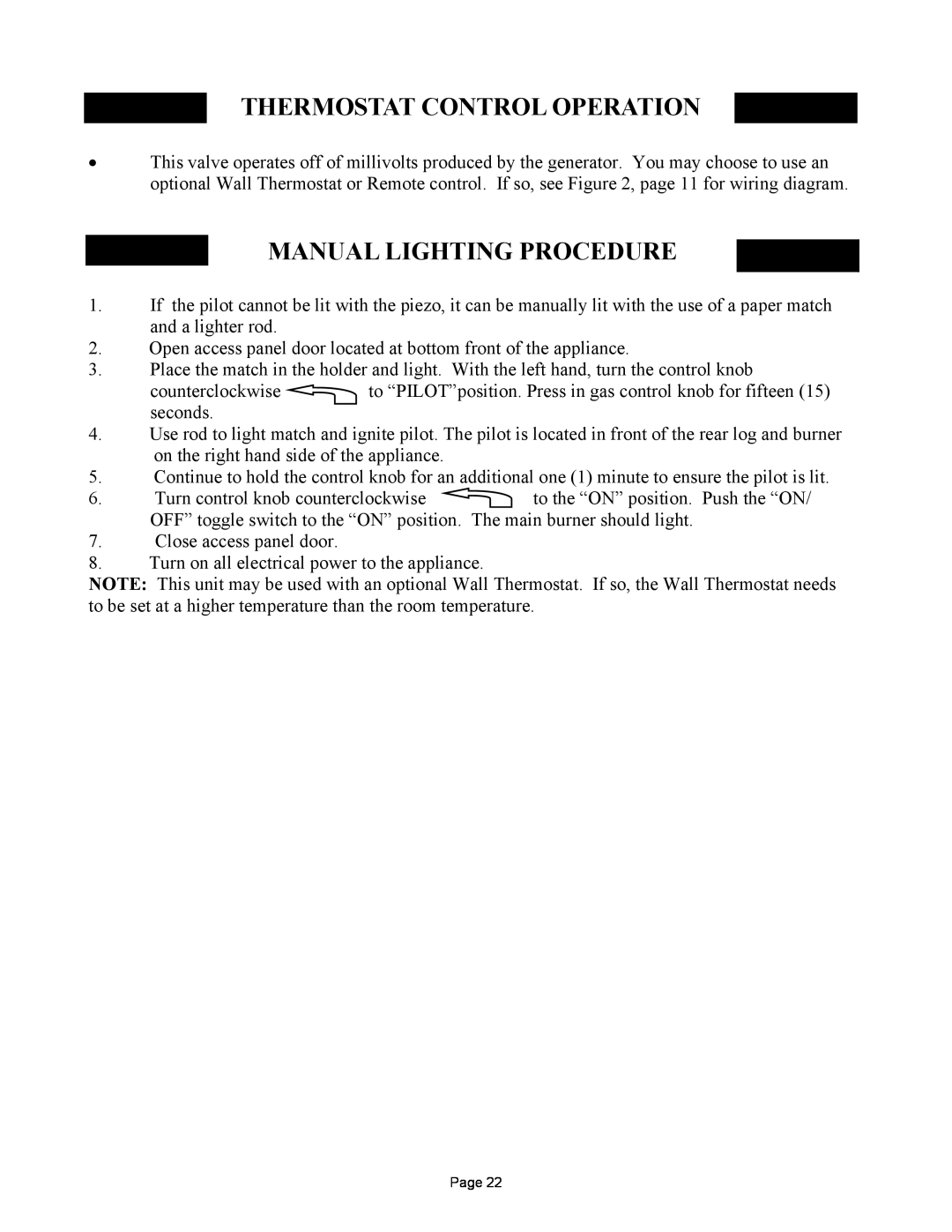 New Buck Corporation 32 manual Thermostat Control Operation, Manual Lighting Procedure 